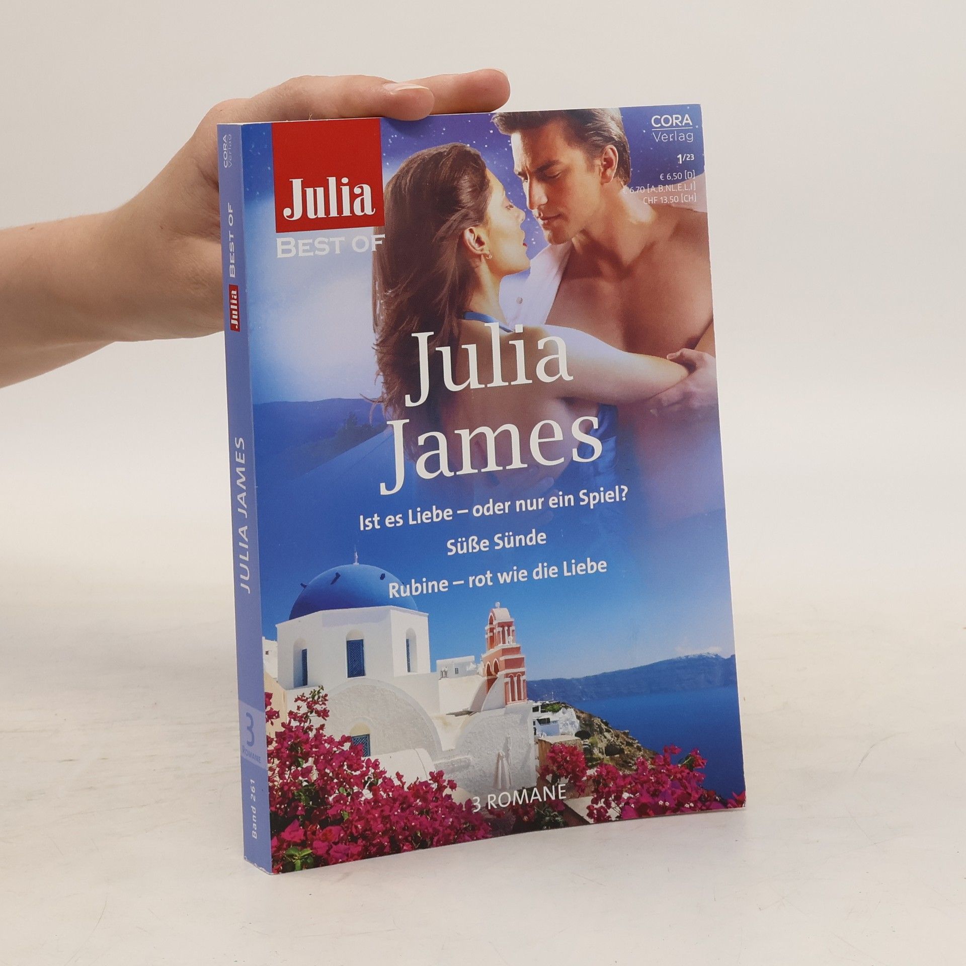 Julia James Ist es Liebe - oder nur ein Spiel?. Süße Sünde. Rubine - rot wie die Liebe