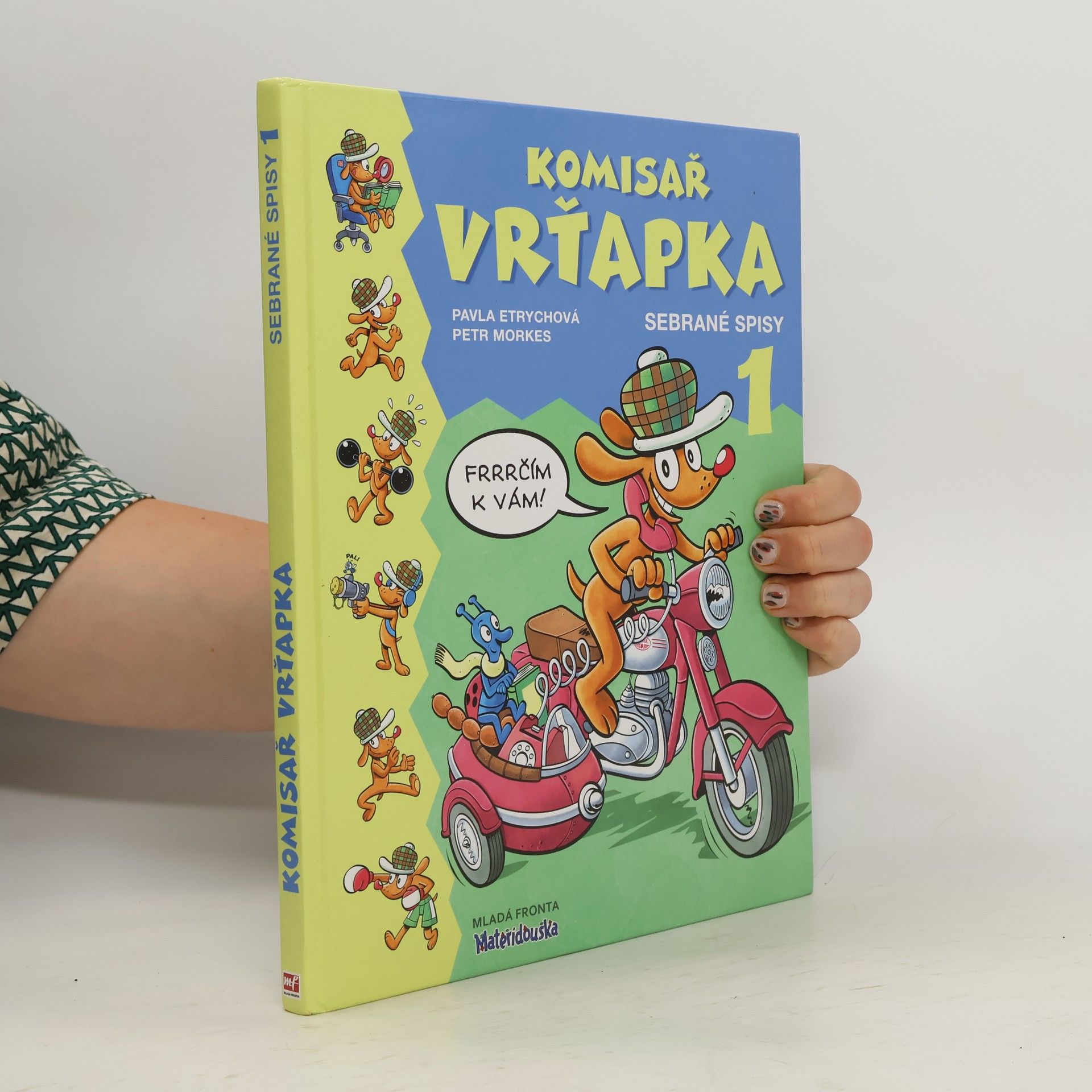 Pavla Etrychová Komisař Vrťapka. Sebrané spisy I.