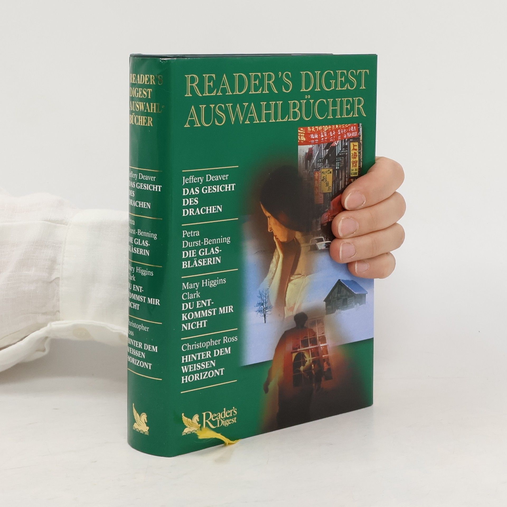 Collectif d'auteurs Reader's digest Auswahlbücher: Das Gesicht der drachen, Die Glasbläserin, Du Entkommst mir nicht,  Hinter dem weissen horizont
