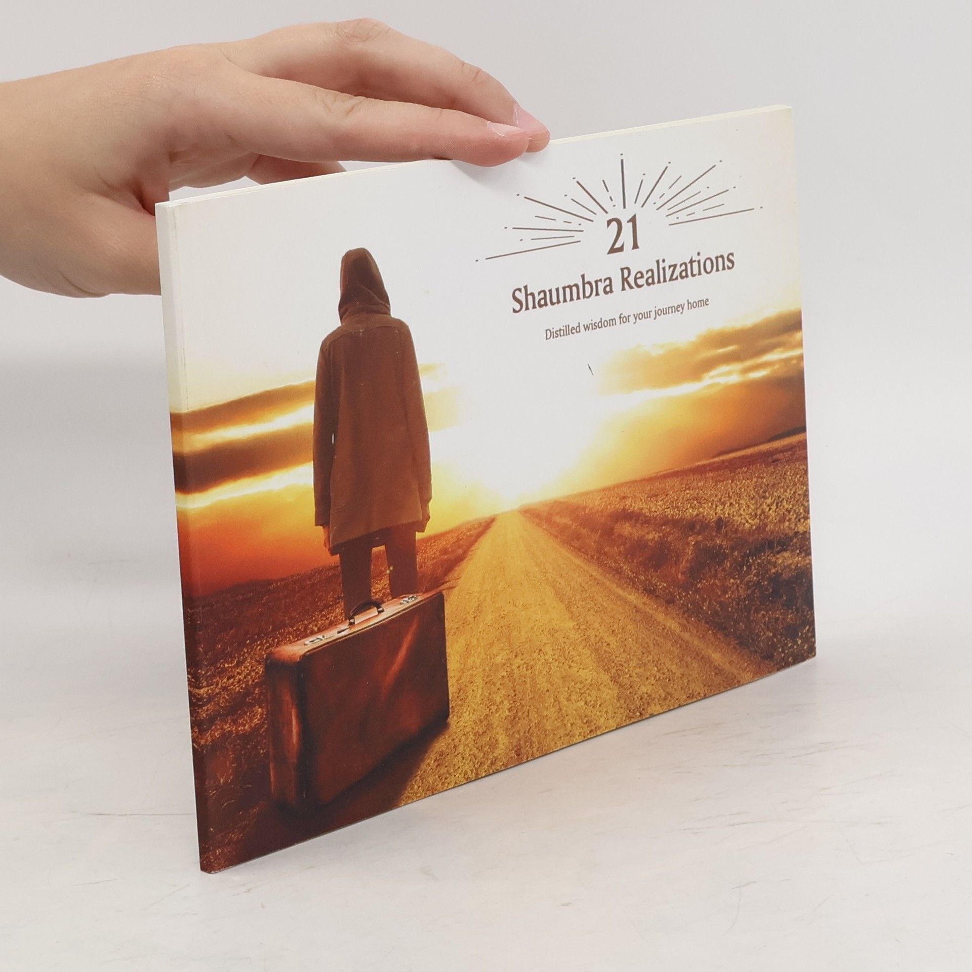 Various authors 21 Shaumbra Realizations