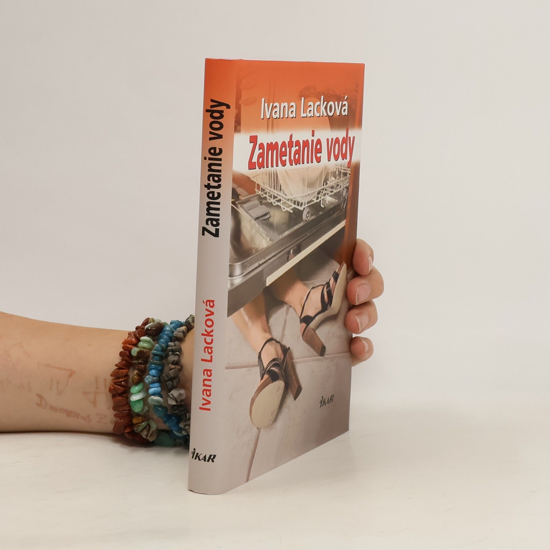 Ivana Lacková Zametanie vody (duplictní ISBN)