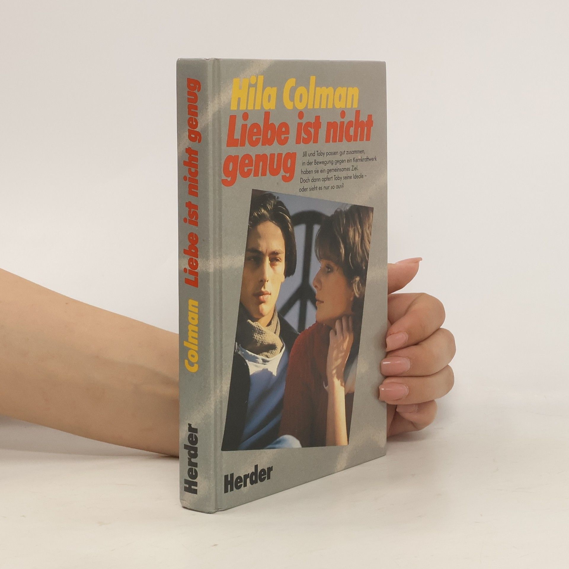 Hila Colman Liebe ist nicht genug