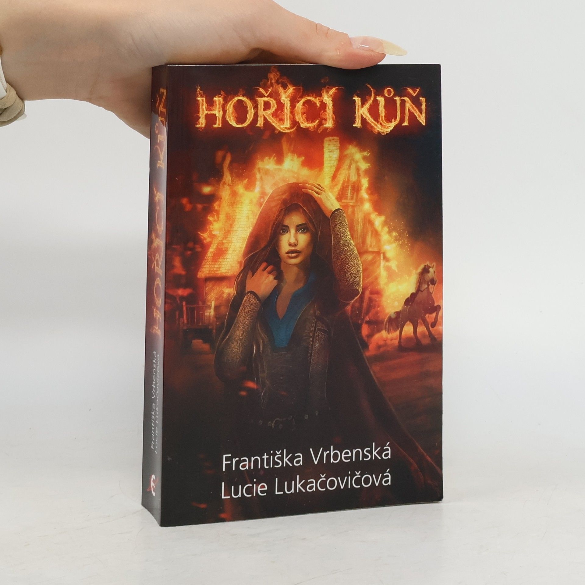 Františka Vrbenská Hořící kůň