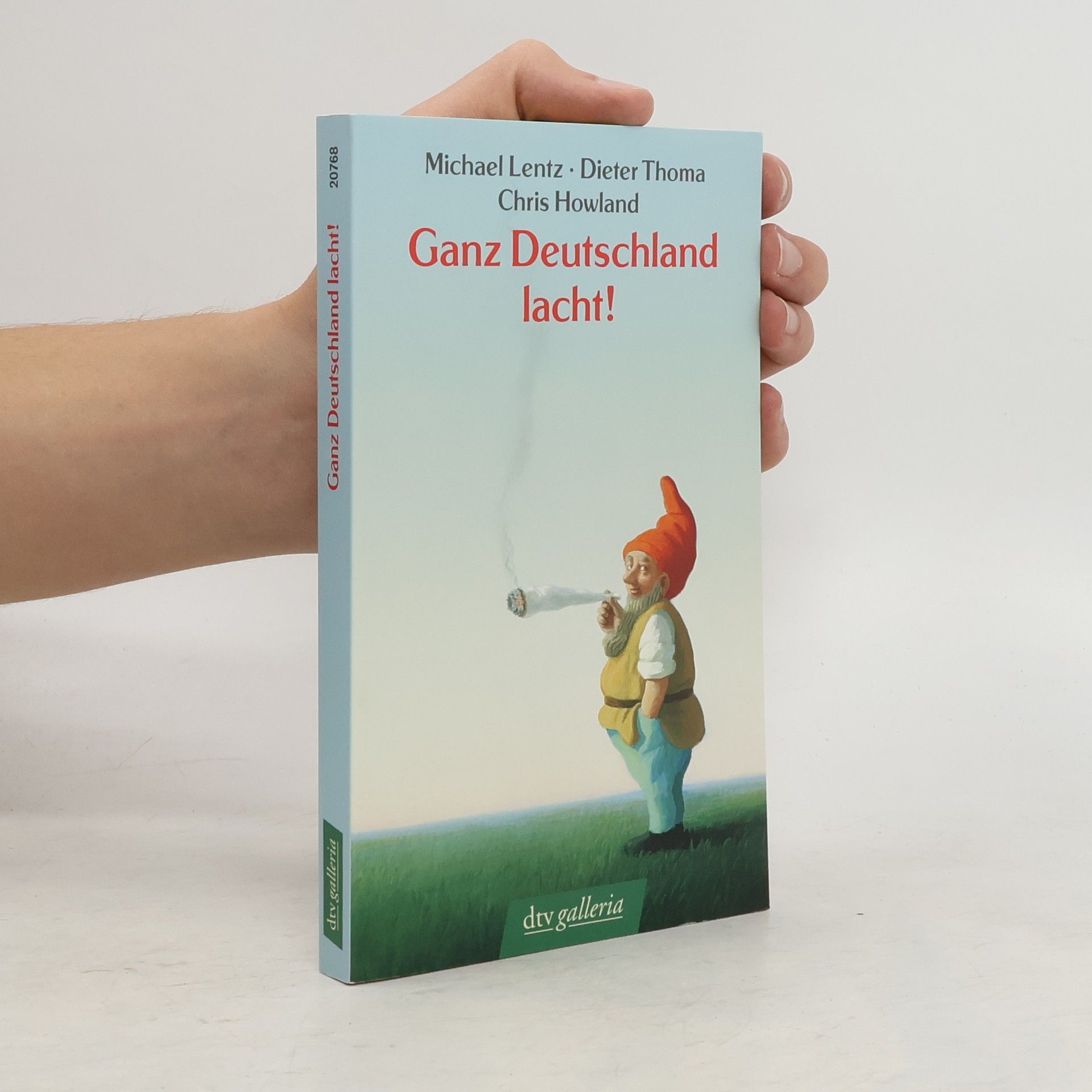 Michael Lentz Ganz Deutschland lacht!