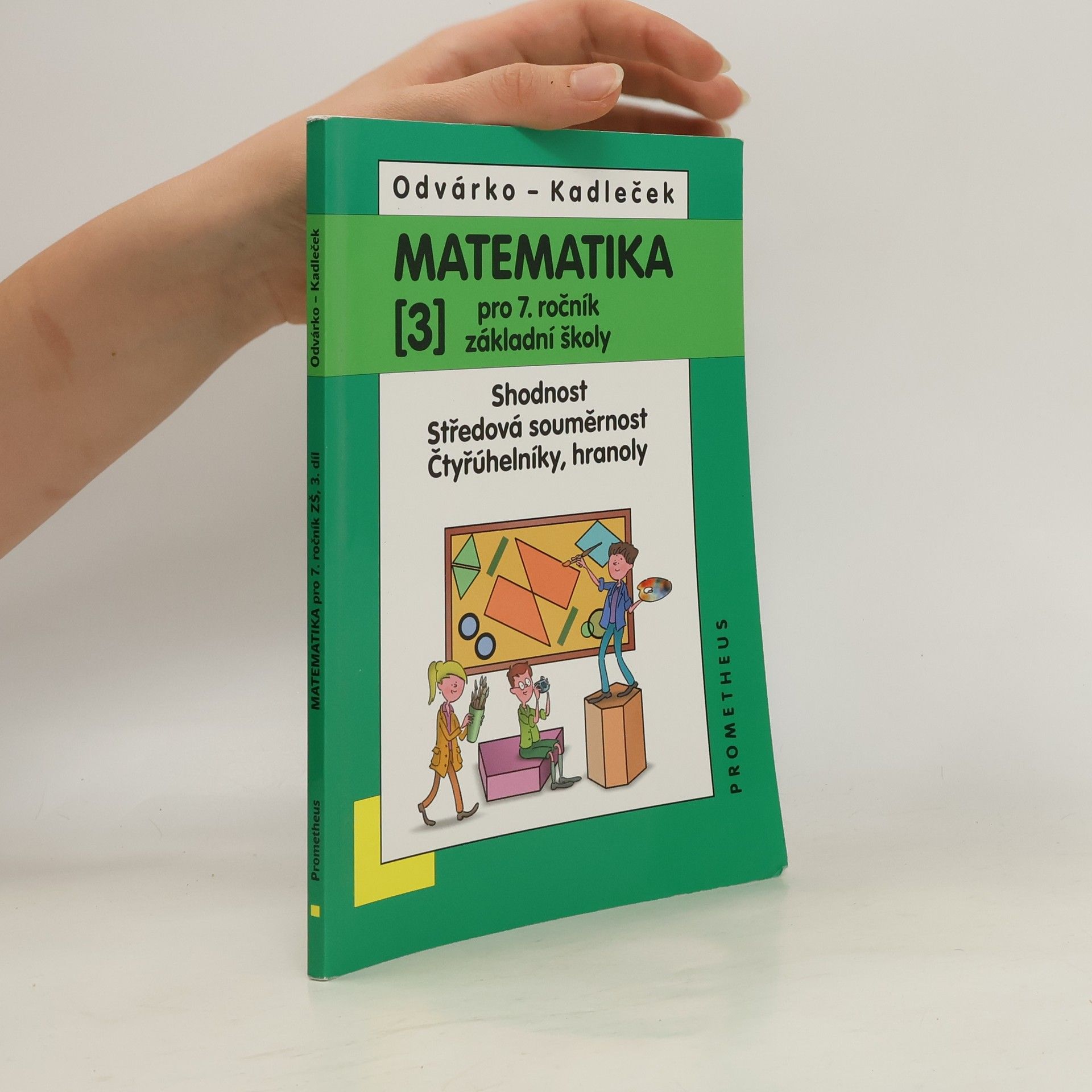 Oldřich Odvárko Matematika pro 7. ročník základní školy, 3. díl
