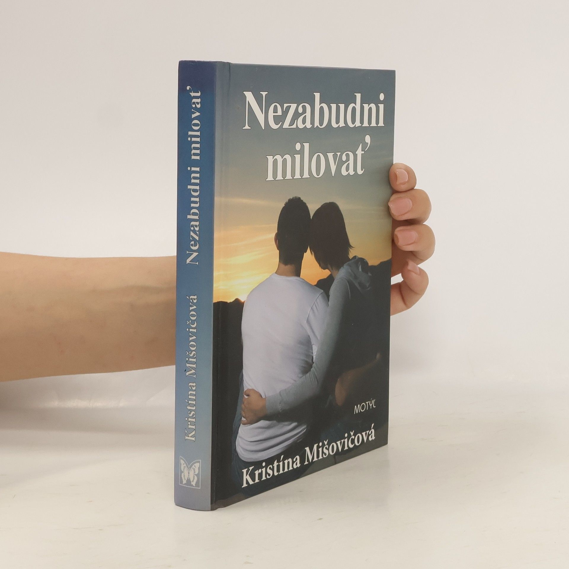Kristína Mišovičová Nezabudni milovať