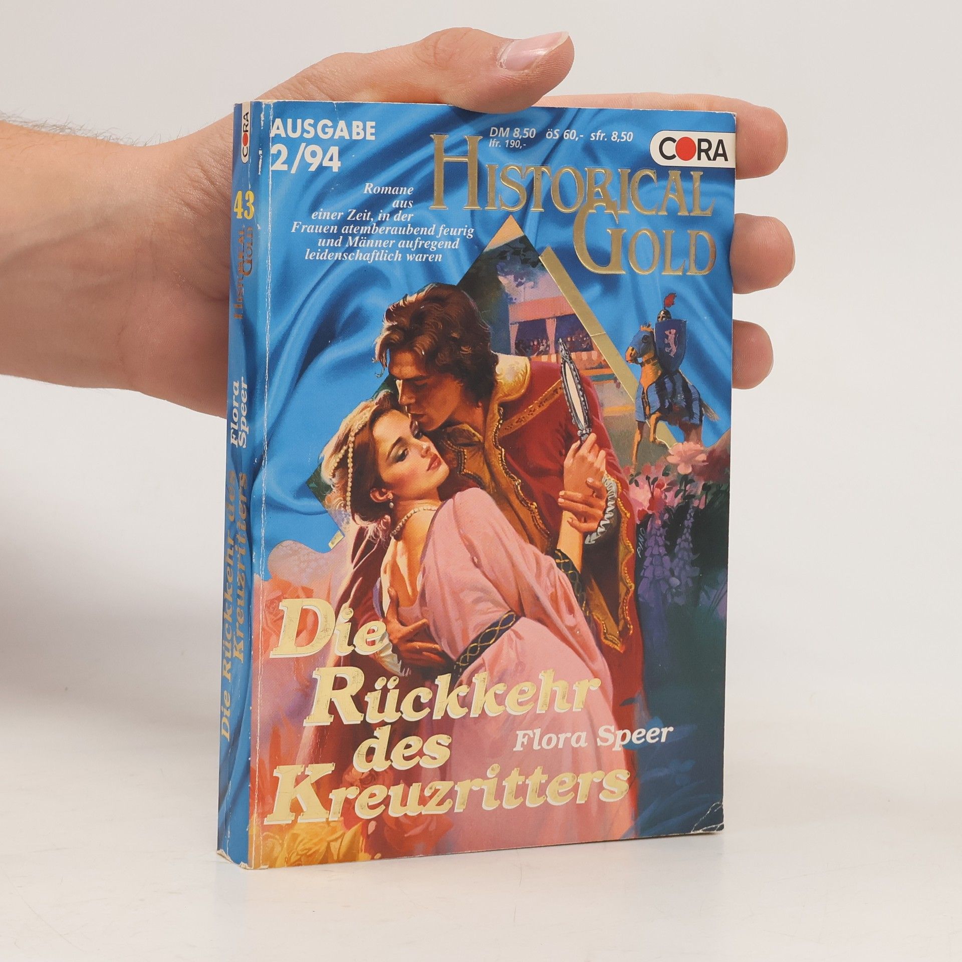 Flora Speer Historical Gold 43. Die Rückkehr des Kreuzritters