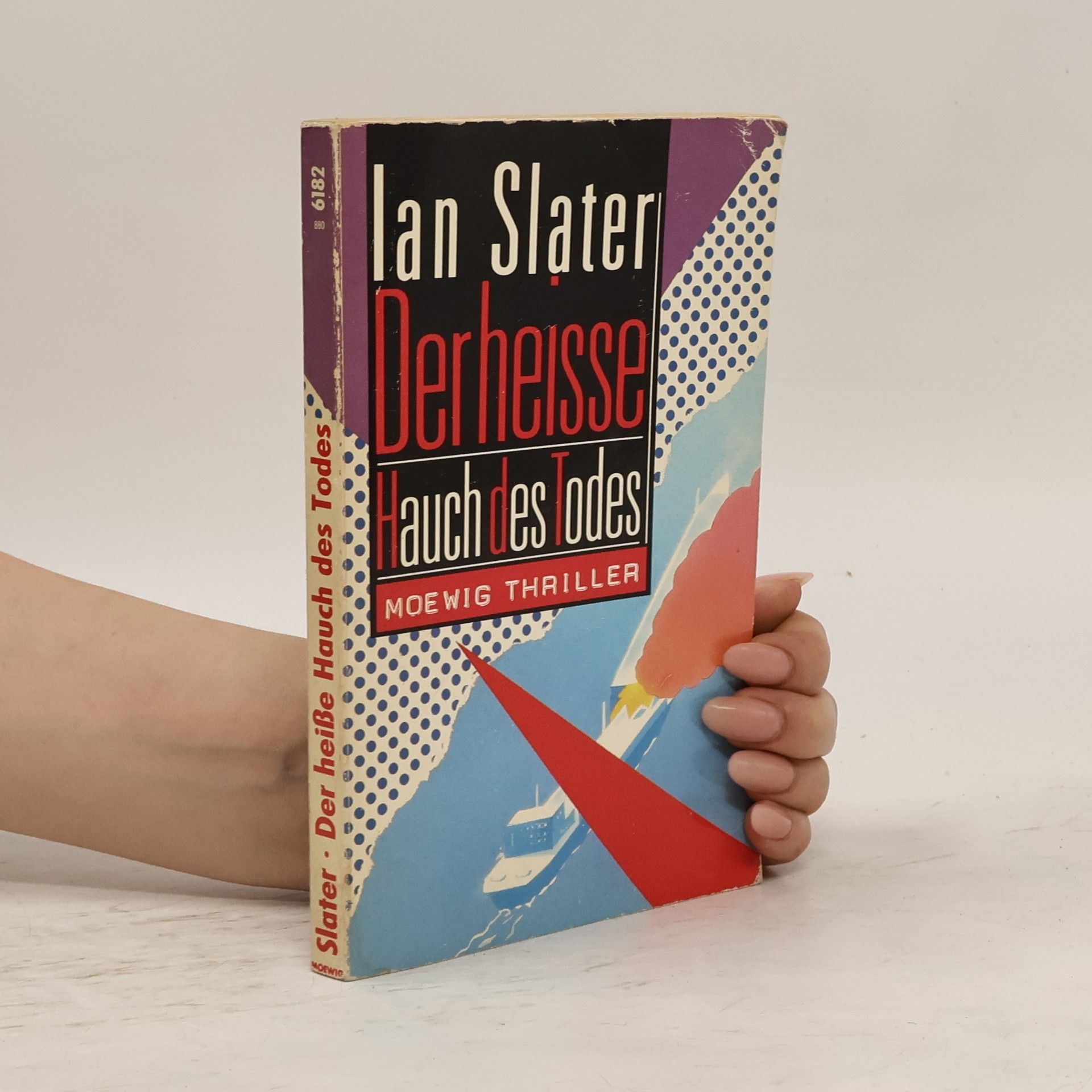 Ian Slater Der heiße Hauch des Todes. Thriller