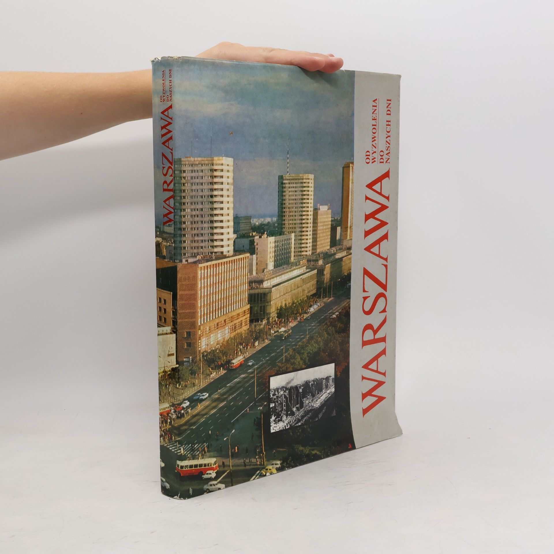 Collectif d'auteurs Warszawa od wyzwolenia do naszych dni