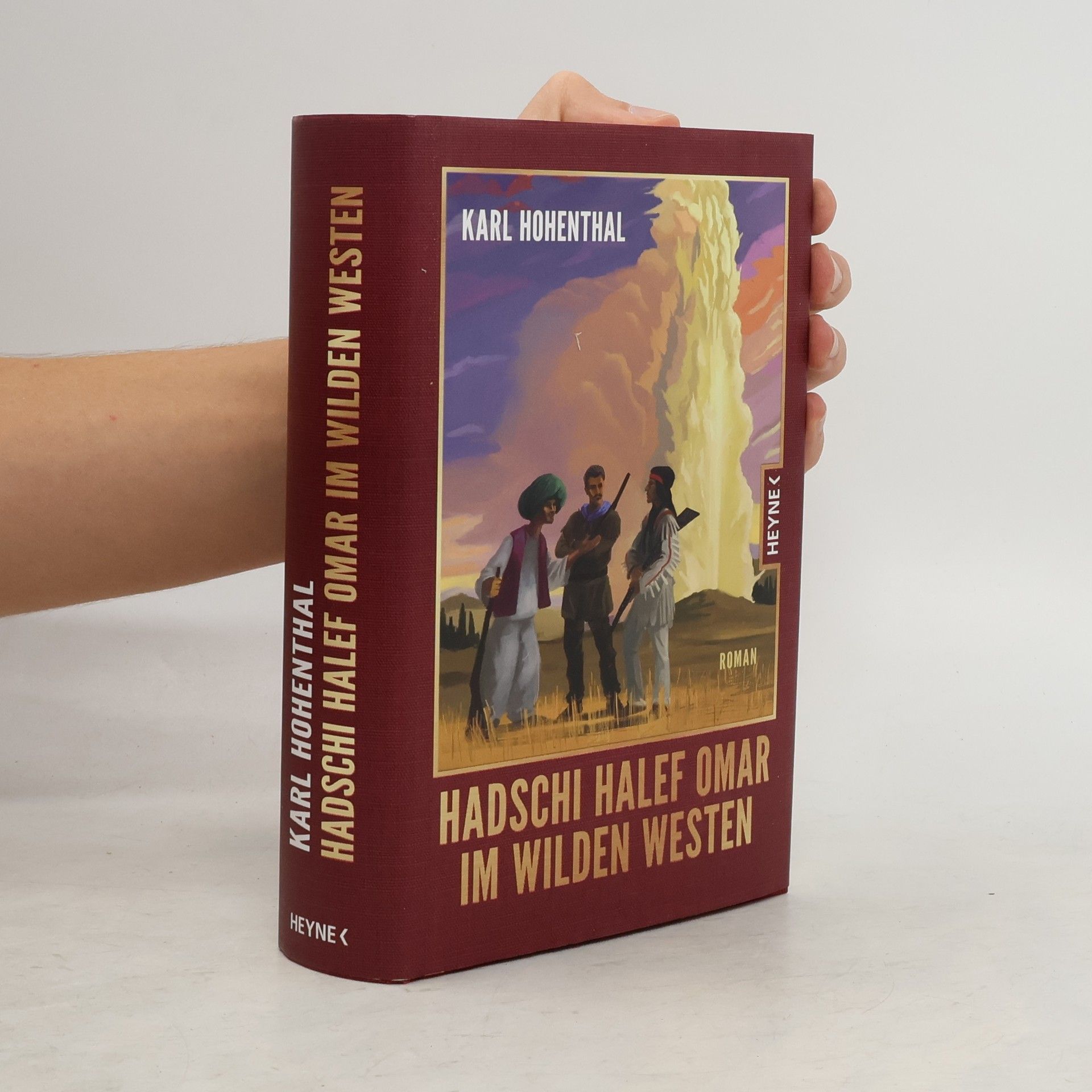 Karl Hohenthal Hadschi Halef Omar im Wilden Westen