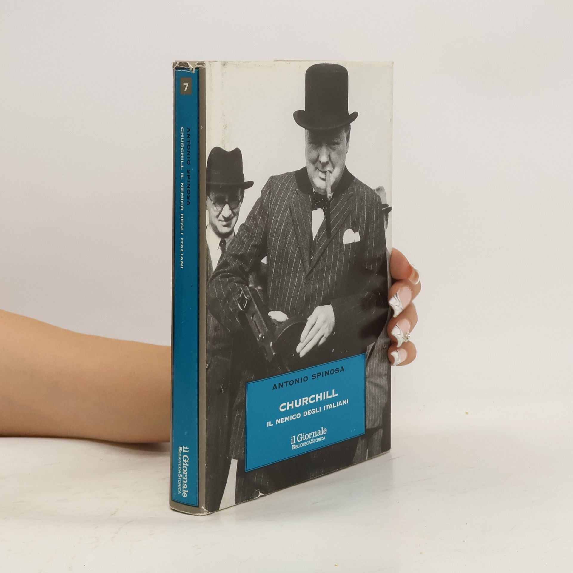 Antonio Spinosa Churchill. Il nemico degli italiani