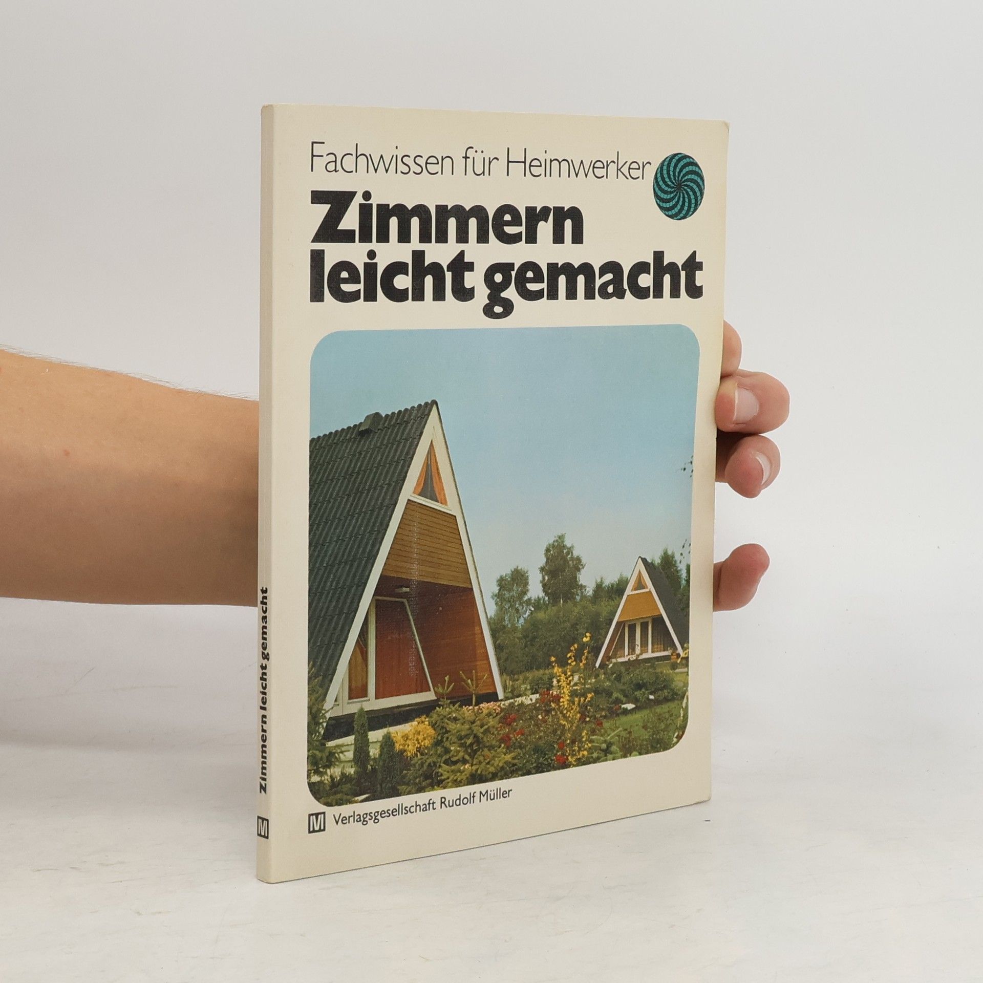 Hans Hermann Göres Zimmern leicht gemacht