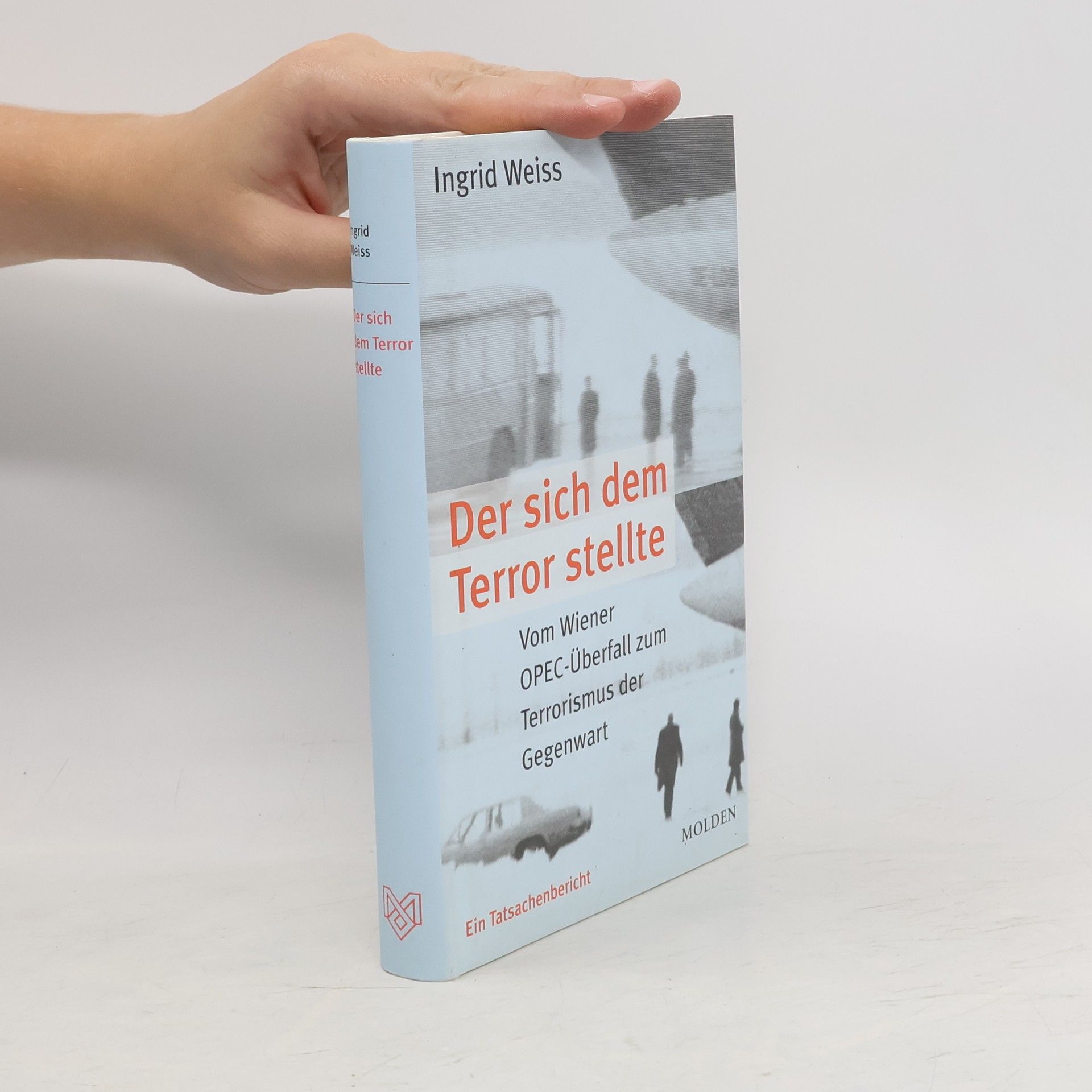 Ingrid Weiss Der sich dem Terror stellte