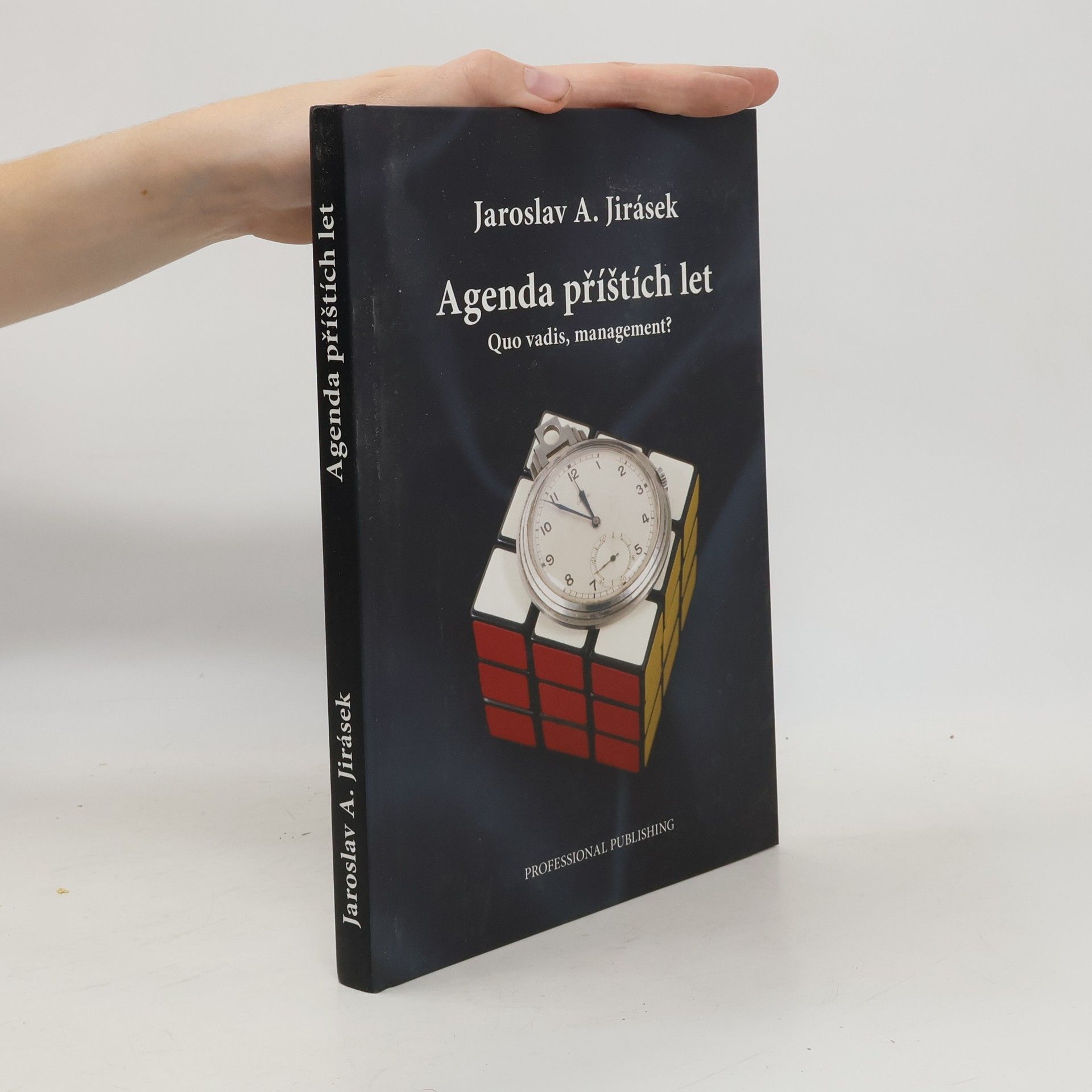 Jaroslav Jirásek Agenda příštích let