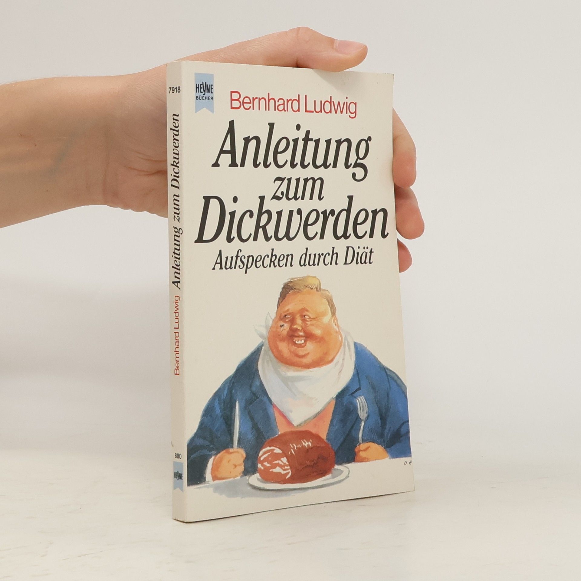 Anleitung zum Dickwerden