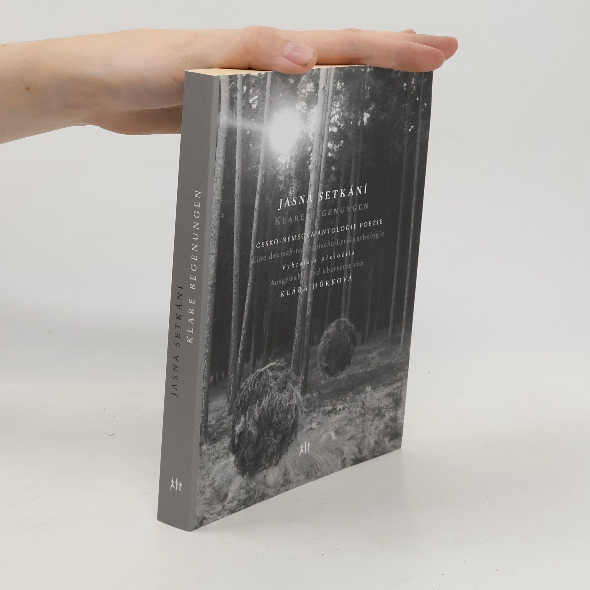 Jasná setkání : česko-německá antologie poezie = Klare Begenungen : eine deutsch-tschechische Lyrikanthologie