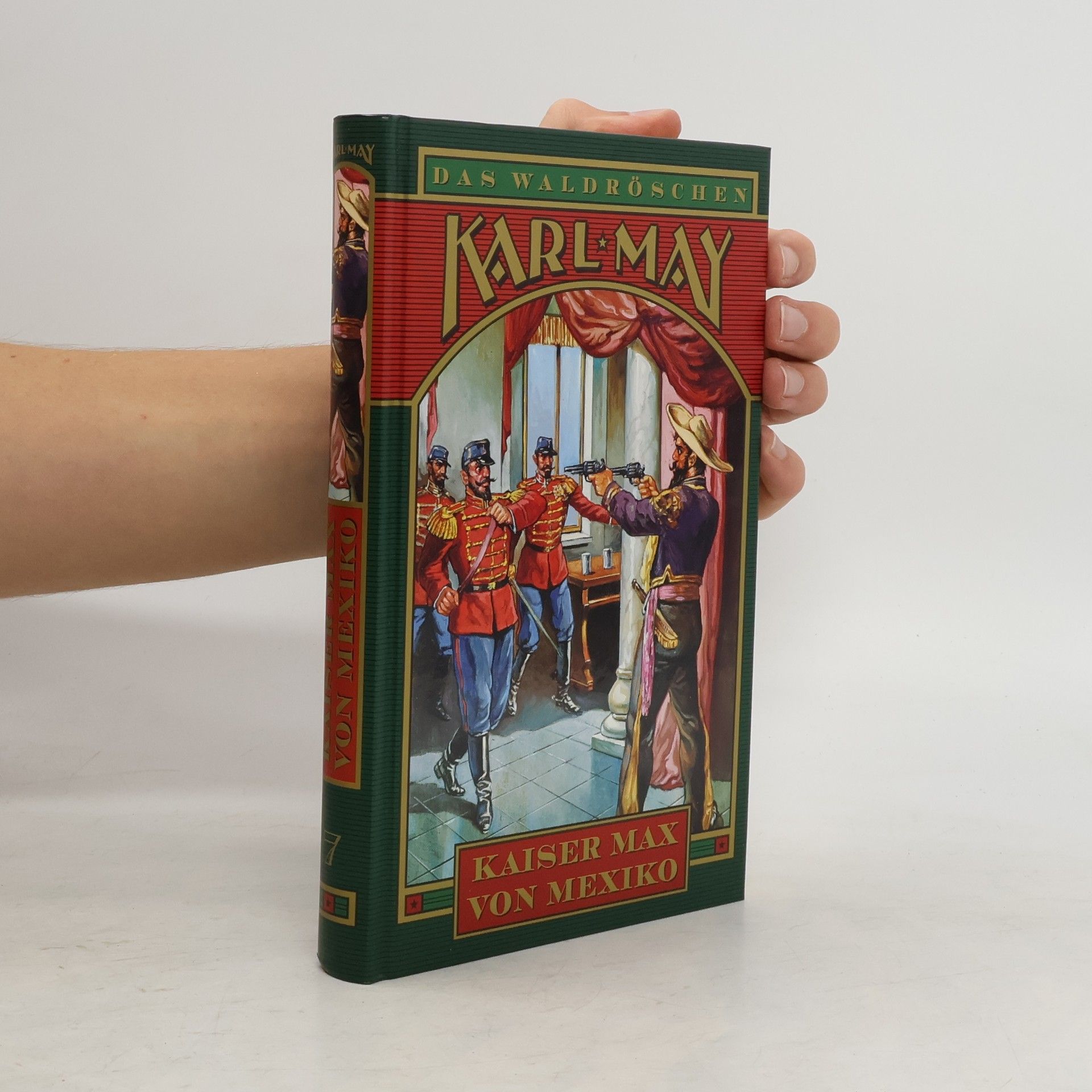 Karel May Kaiser Max von Mexiko