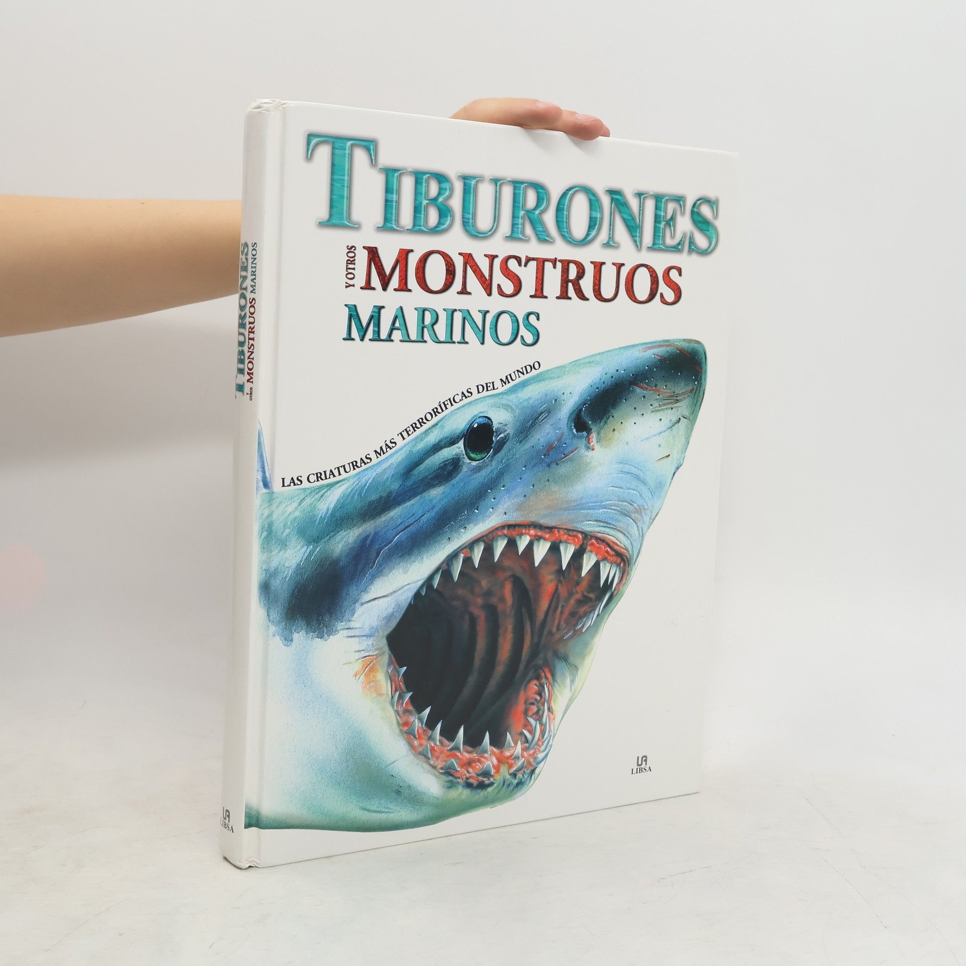 Sue Barraclough Tiburones y otros monstruos marinos