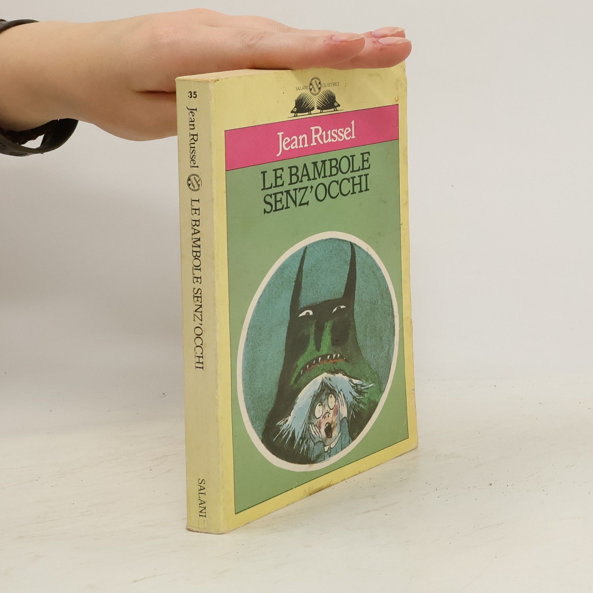 Adèle Geras Gli Istrici - 35: Le bambole senz'occhi