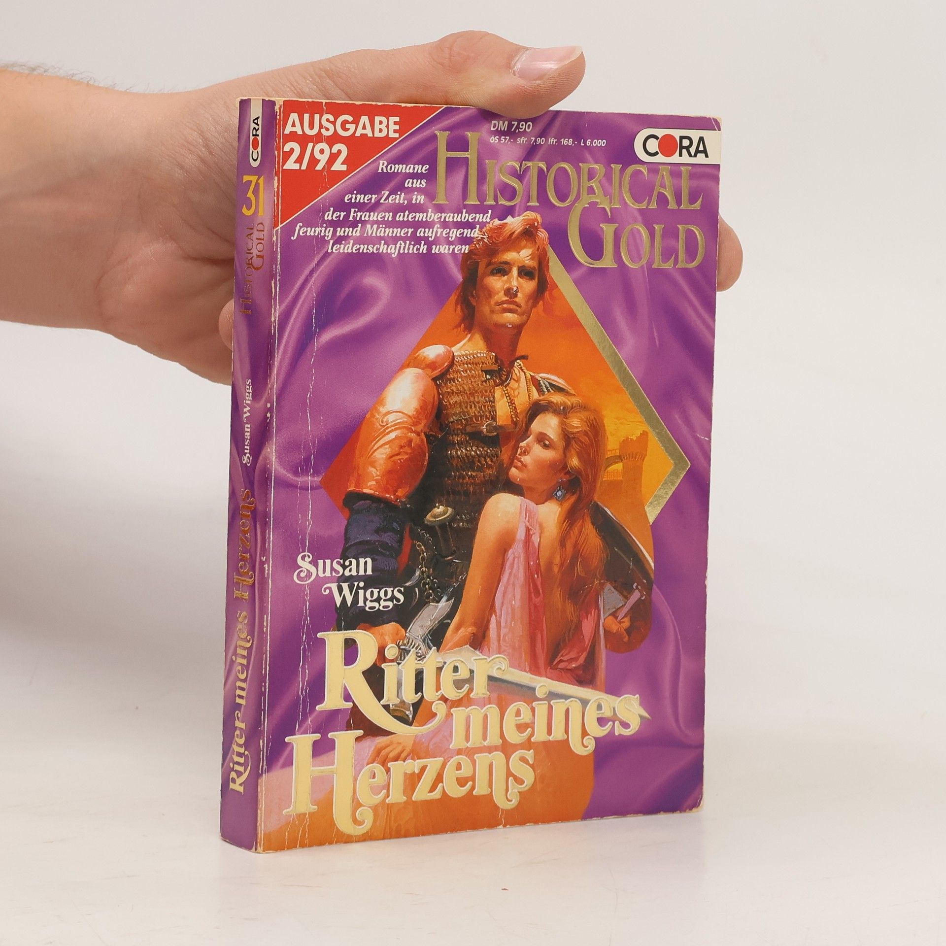 Susan Wiggs Historical Gold 31: Ritter meines Herzens