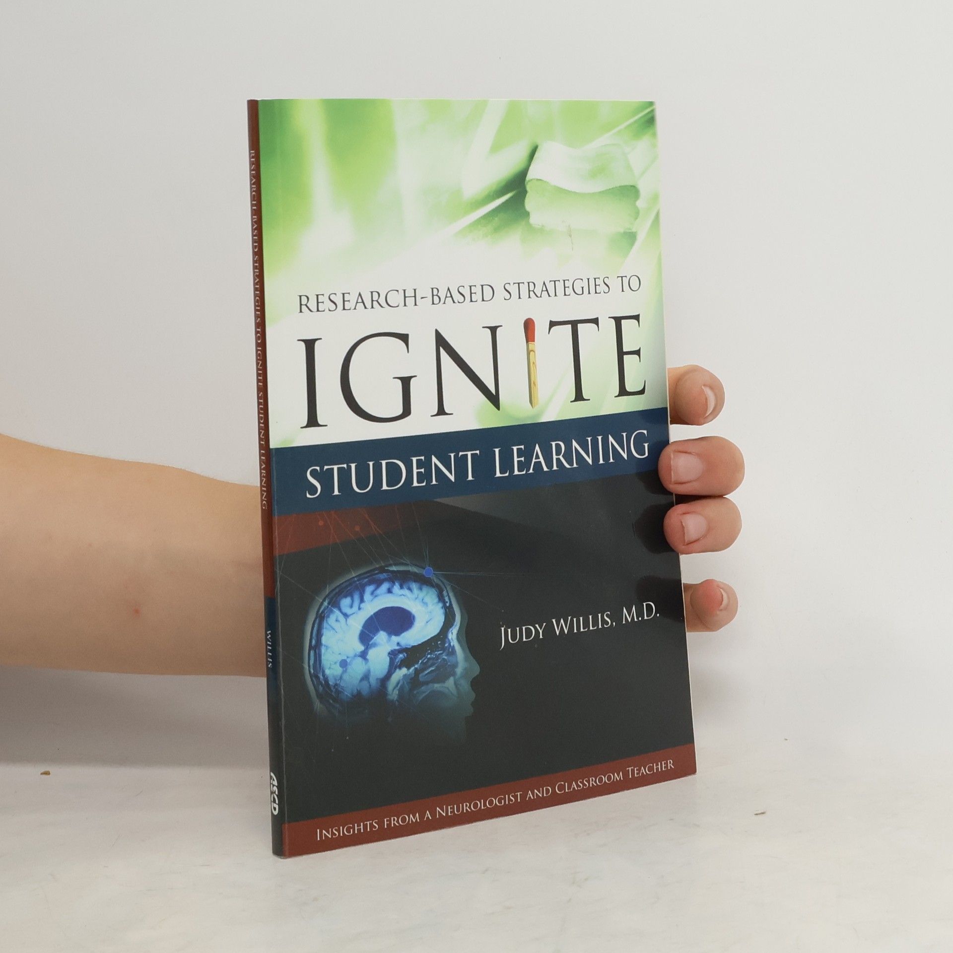 Judy Willis Research-Based Strategies to Ignite Student Learning