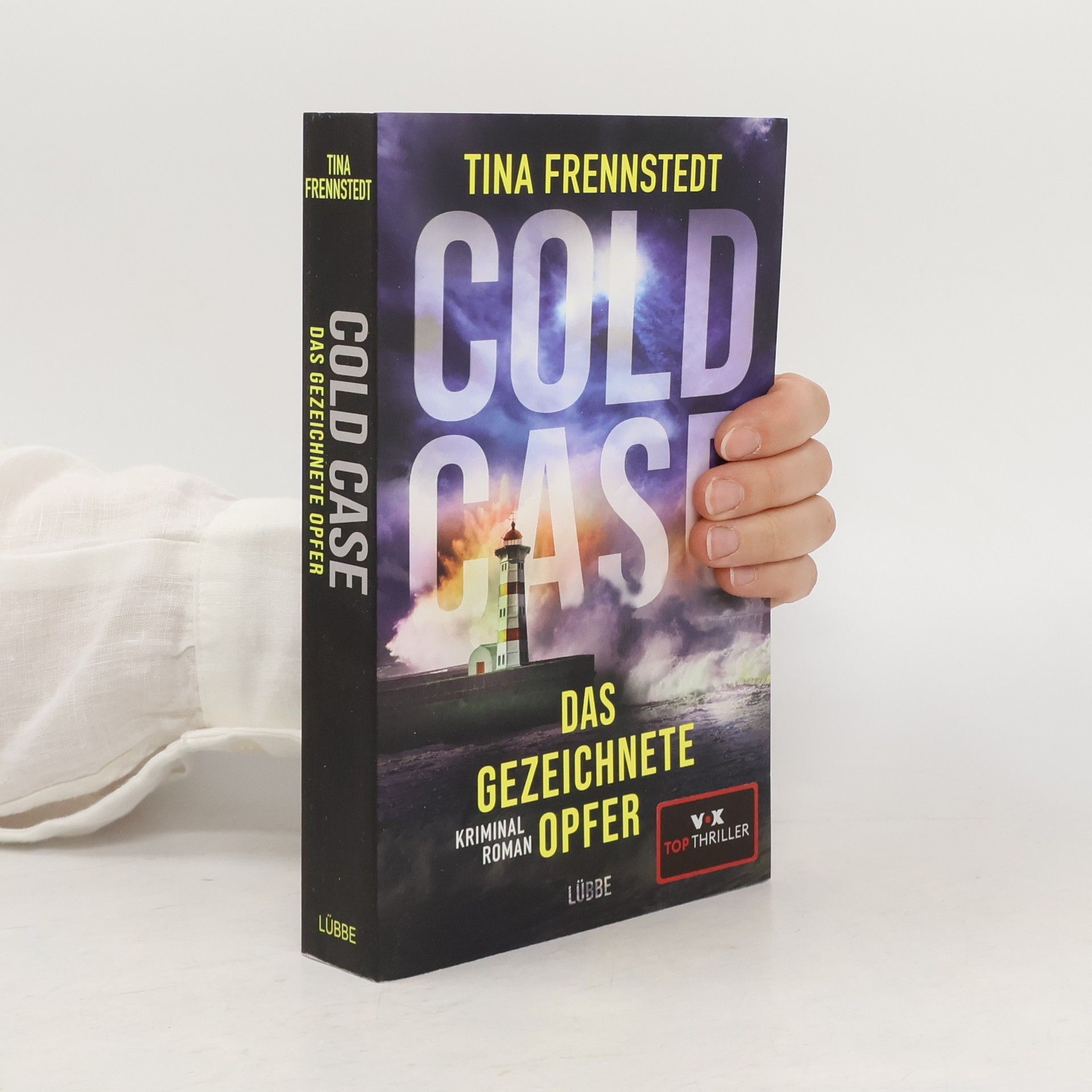 Tina Frennstedt Cold Case. Das gezeichnete Opfer