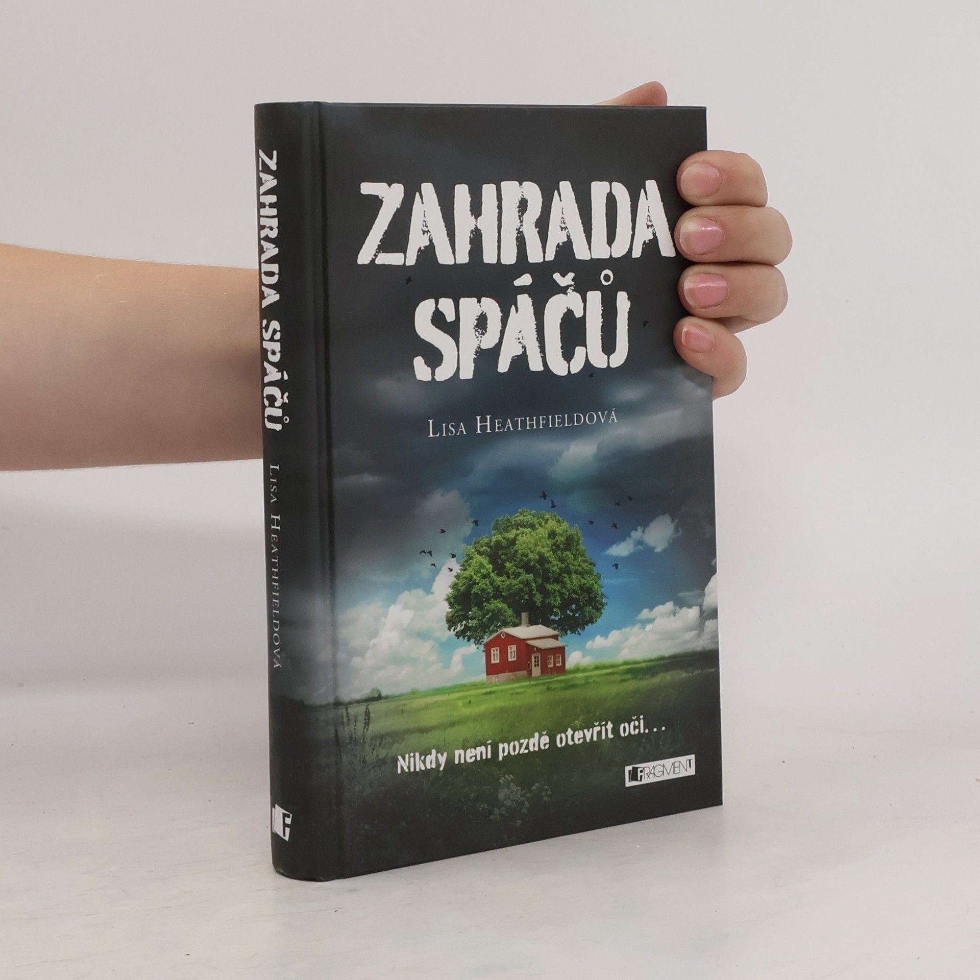 Lisa Heathfield Zahrada spáčů