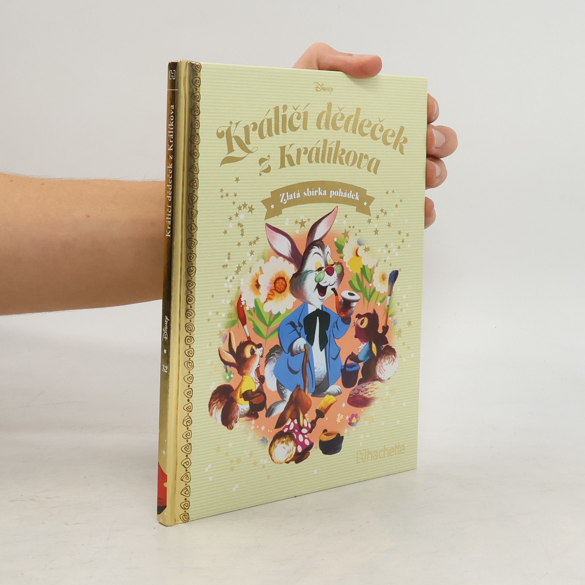 Kolektiv autorů Zlatá sbírka pohádek 32. Králičí dědeček z Králíkova