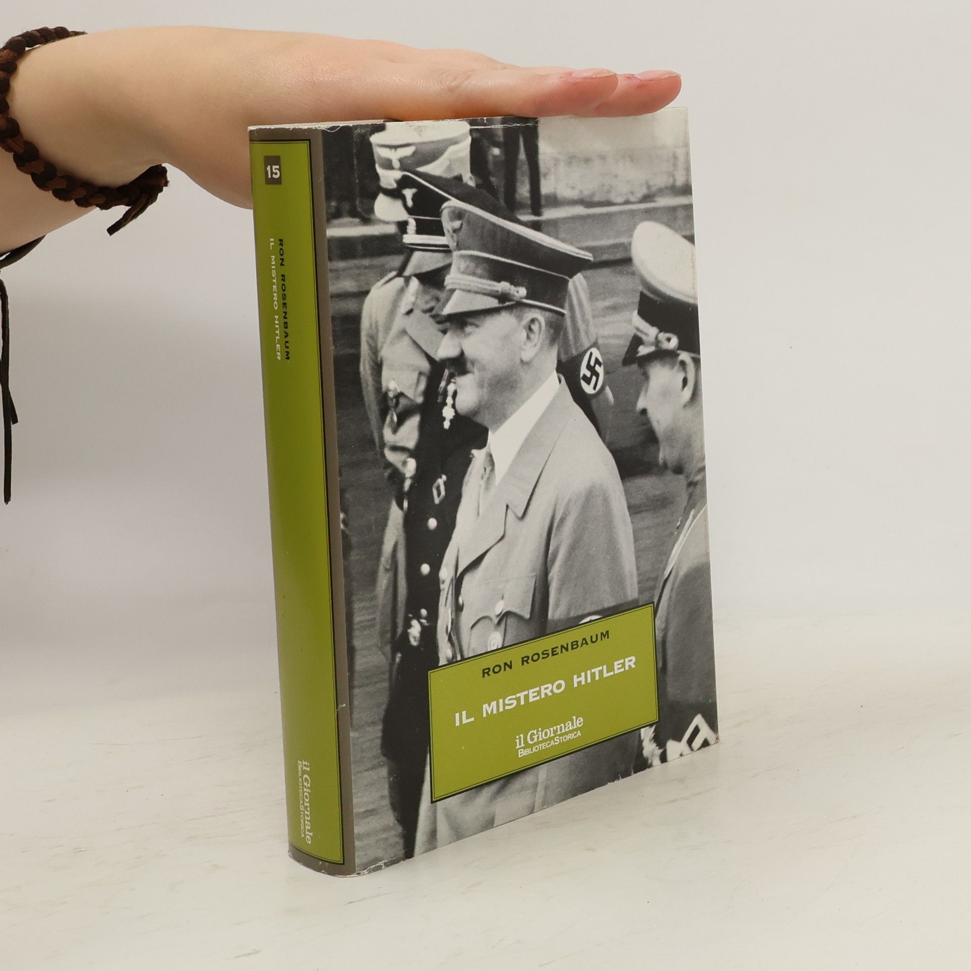 Ron Rosenbaum Il mistero Hitler