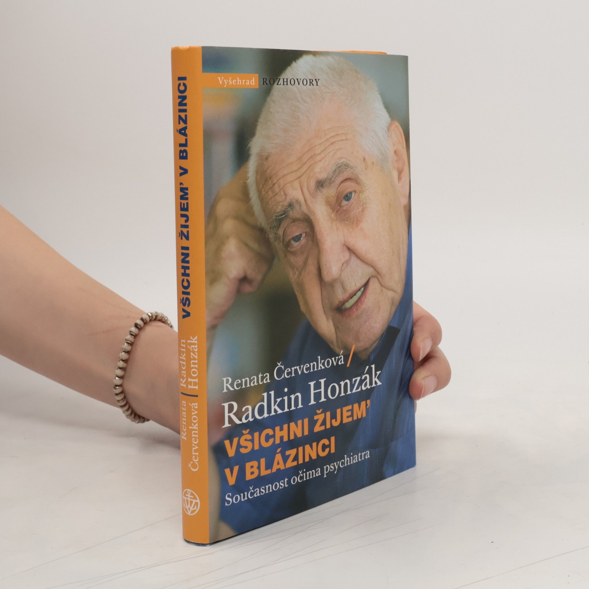 Radkin Honzák Všichni žijem' v blázinci