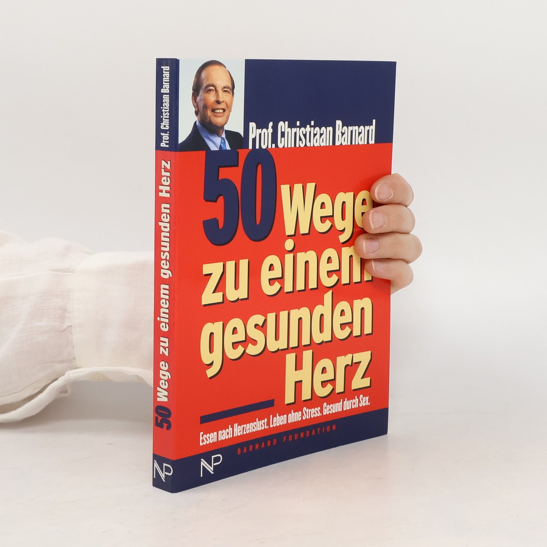 Christiaan Neethling Barnard 50 Wege zu einem gesunden Herz