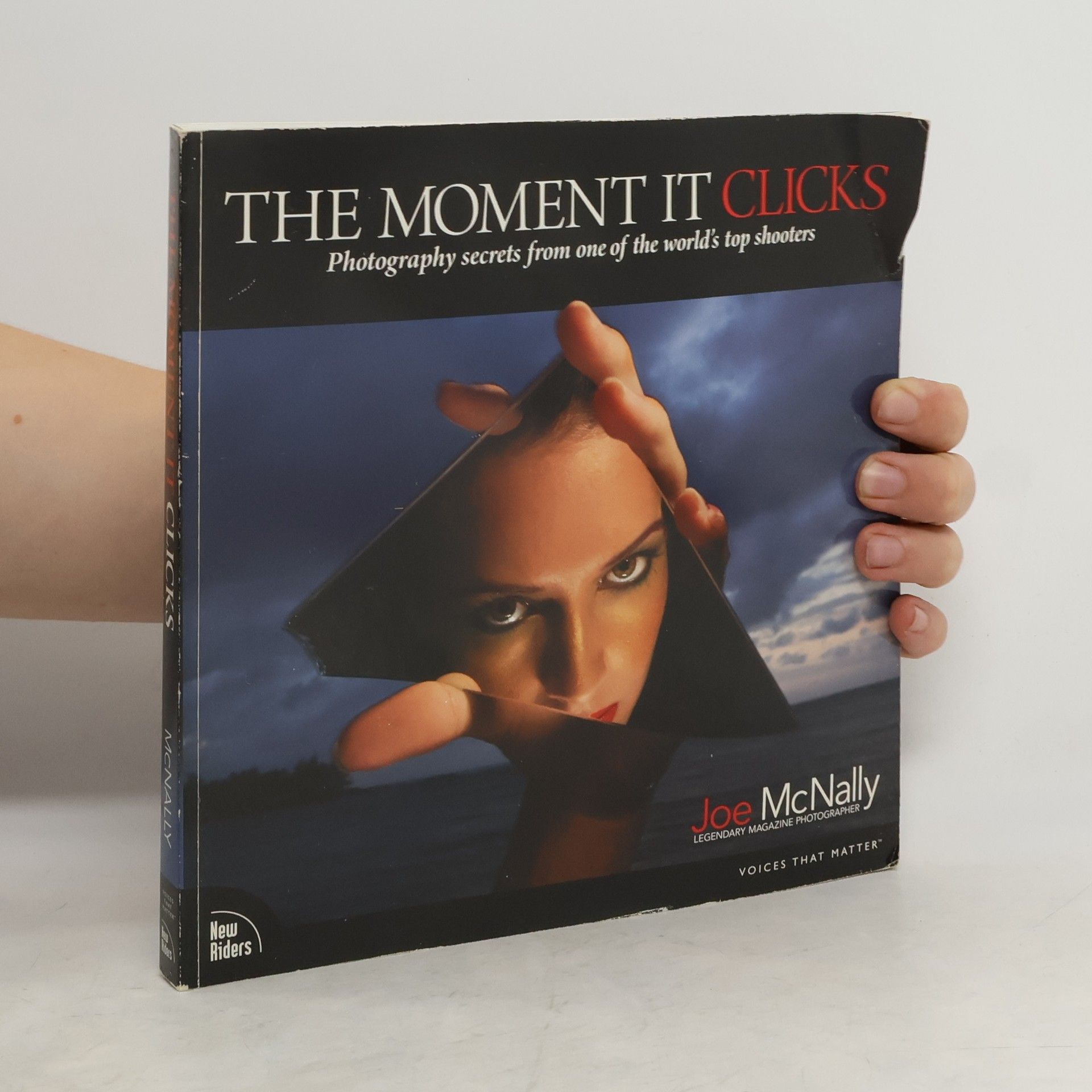 Joe McNally The Moment It Clicks