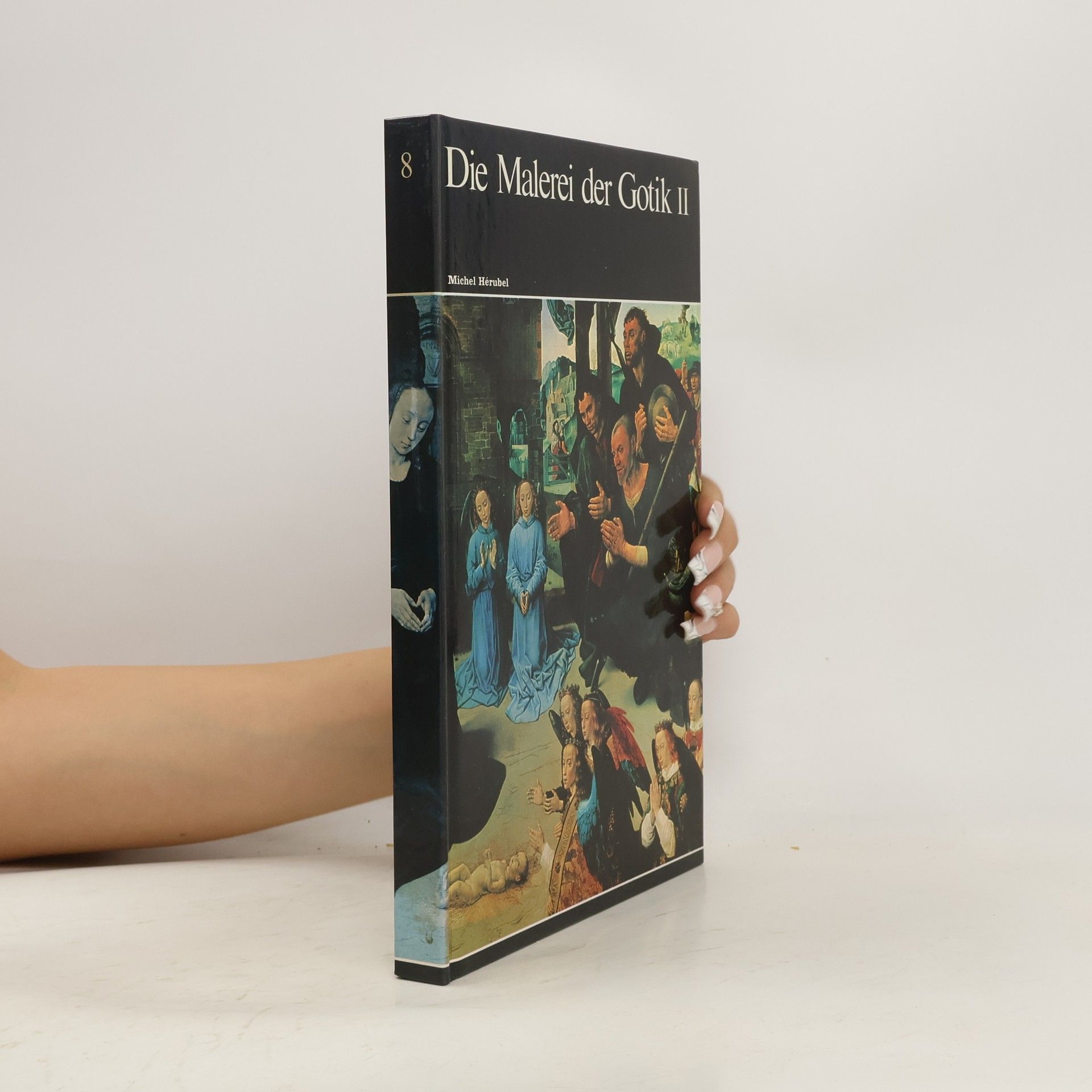 Michel Hérubel Die Malerei der Gotik II