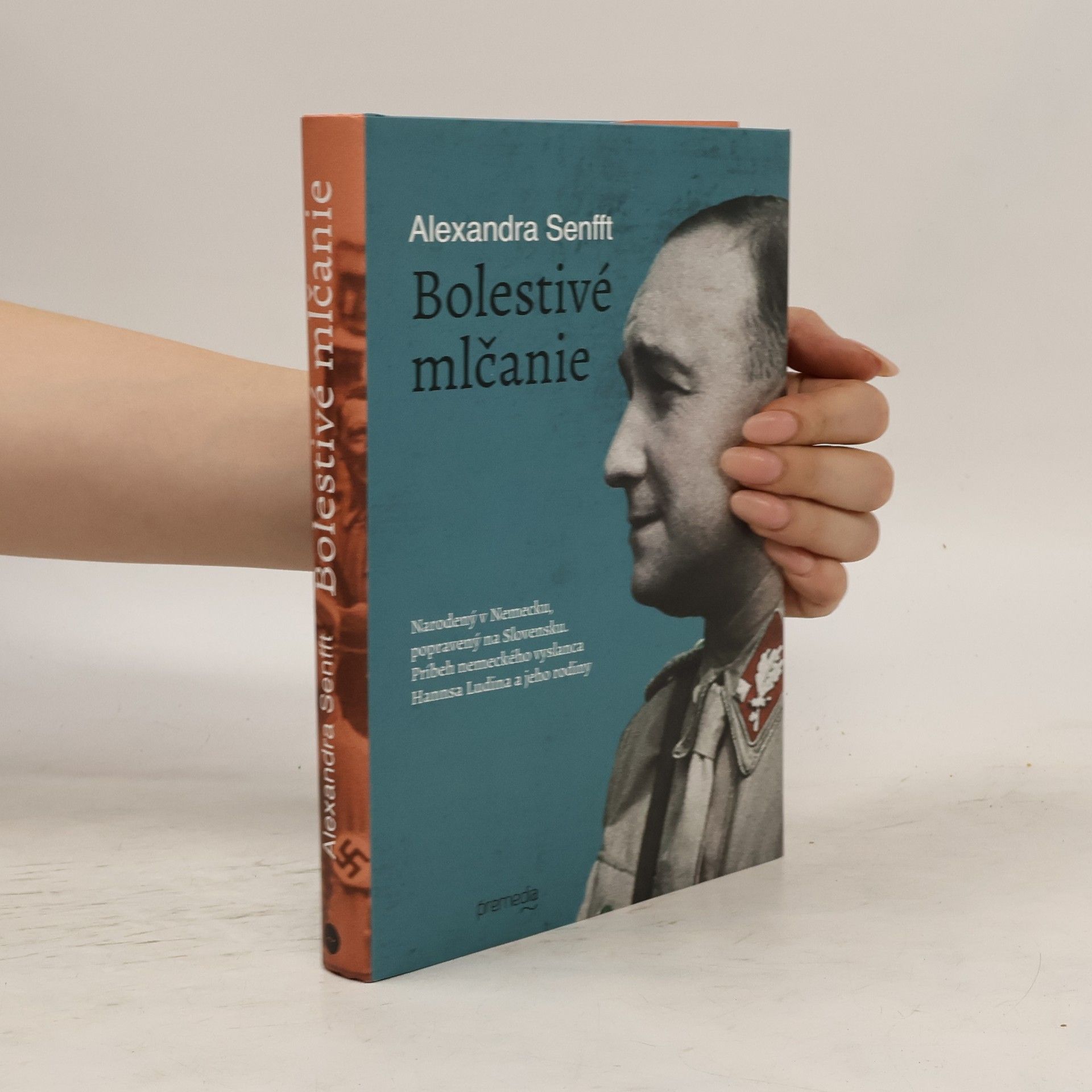 Alexandra Senfft Bolestivé mlčanie