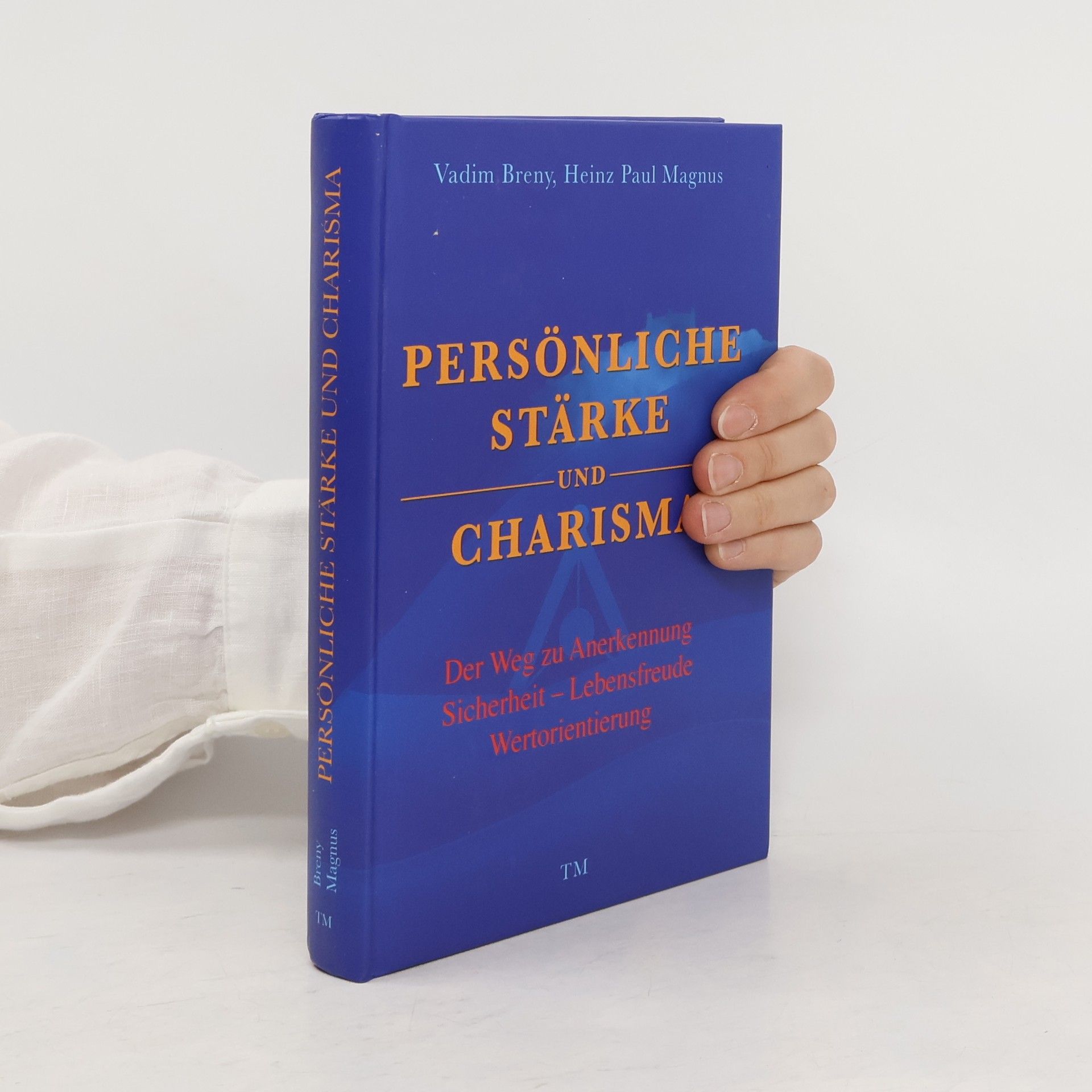 Vadim Breny Persönliche Stärke und Charisma