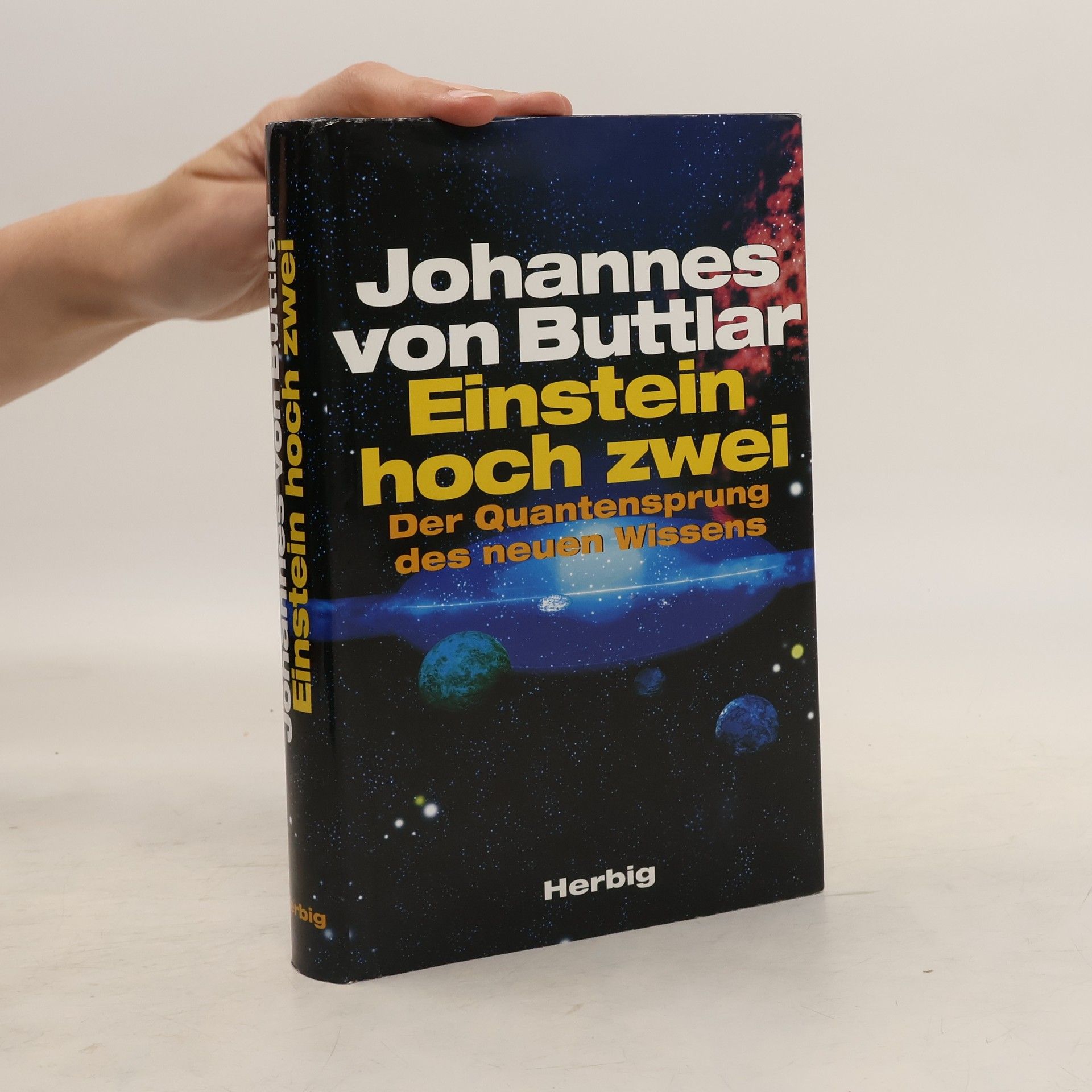 Johannes von Buttlar Einstein hoch zwei