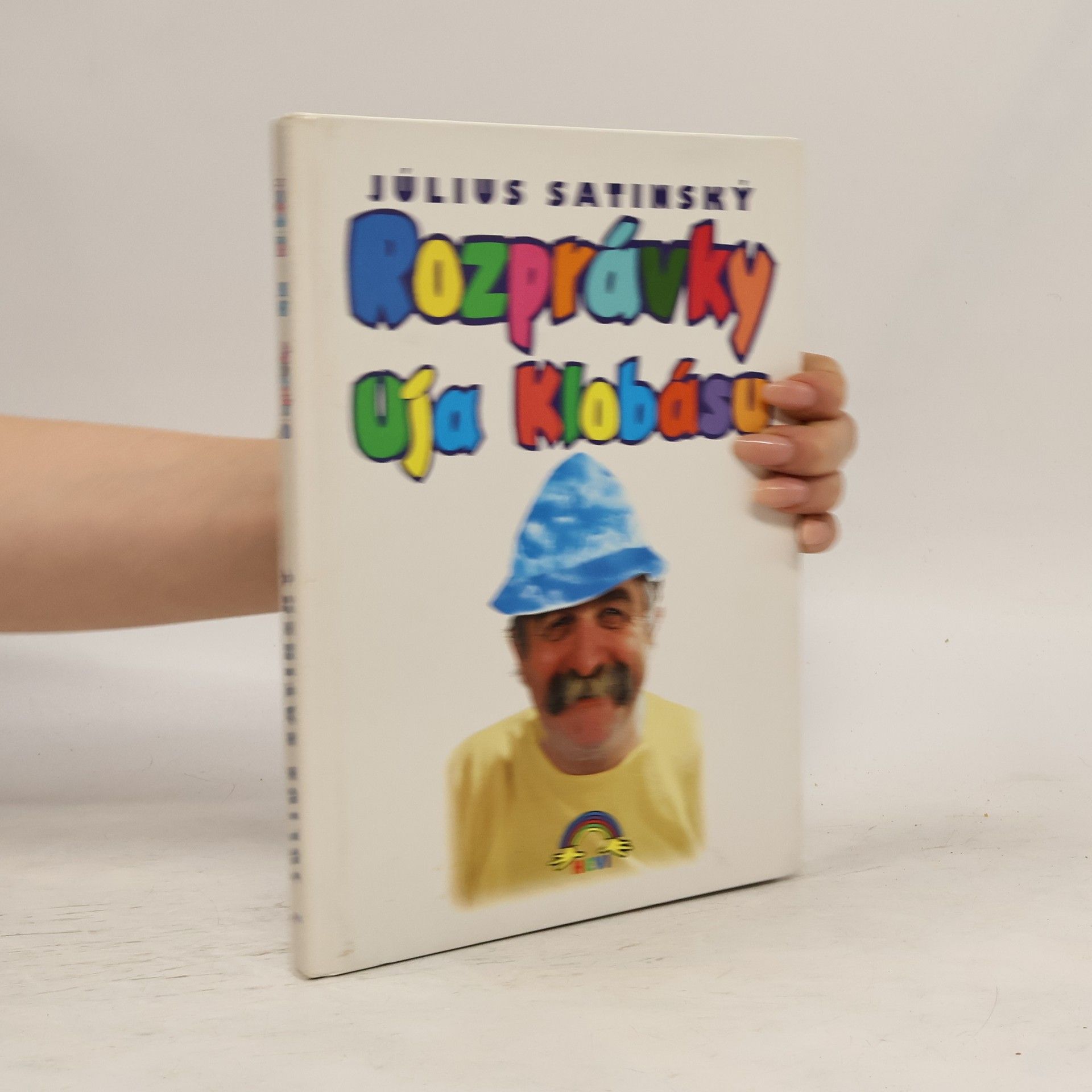 Július Satinský Rozprávky uja Klobásu