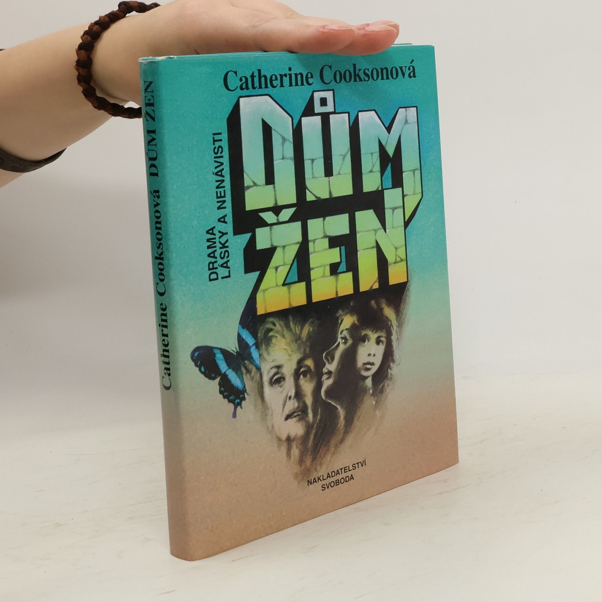 Catherine Cookson Dům žen