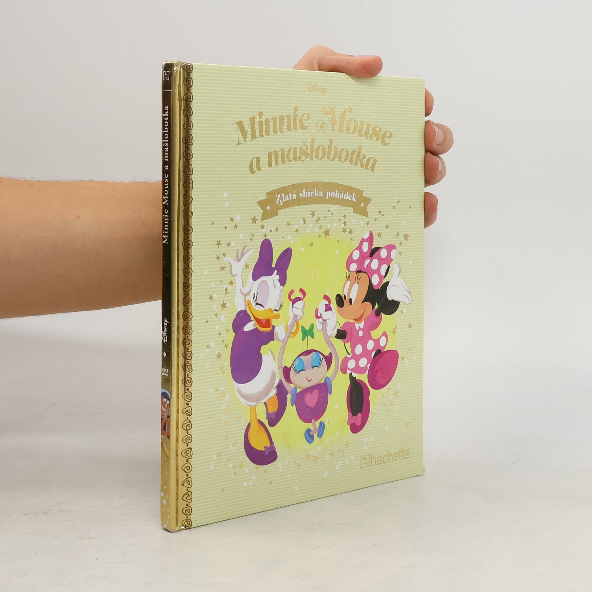 Kolektiv autorů Zlatá sbírka pohádek 22. Minnie Mouse a mašlobotka