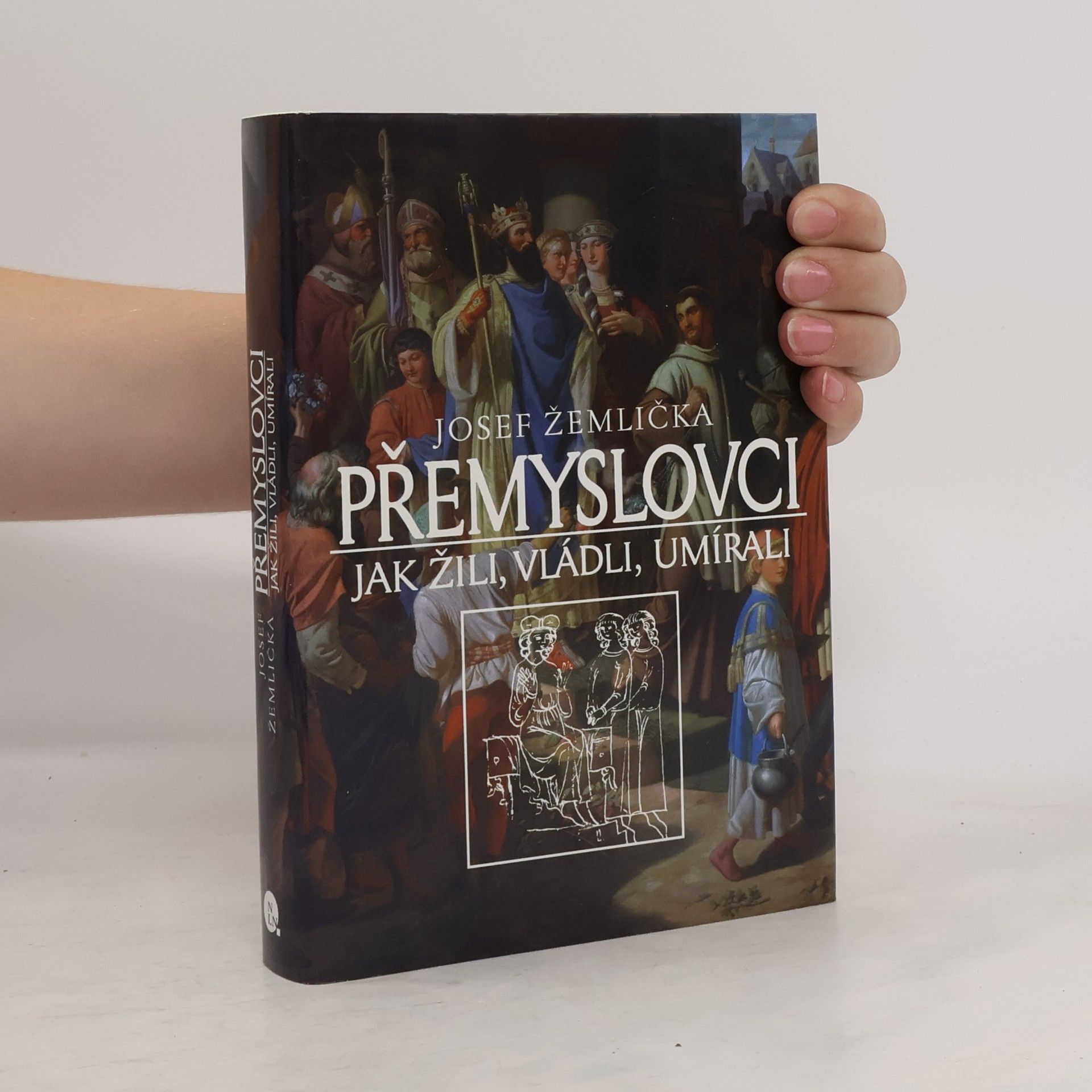 Josef Žemlička Přemyslovci. Jak žili, vládli a umírali