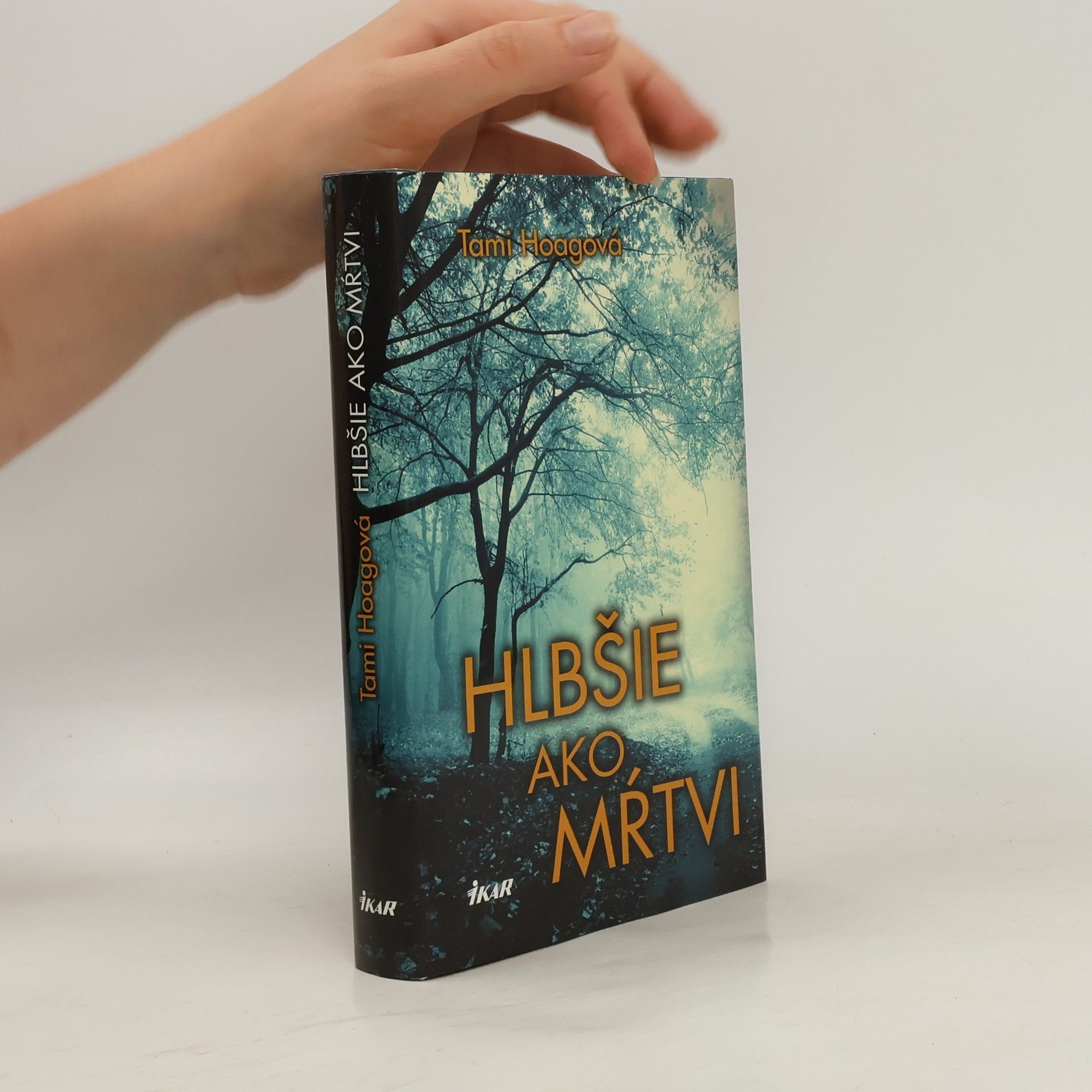 Tami Hoag Hlbšie ako mŕtvi