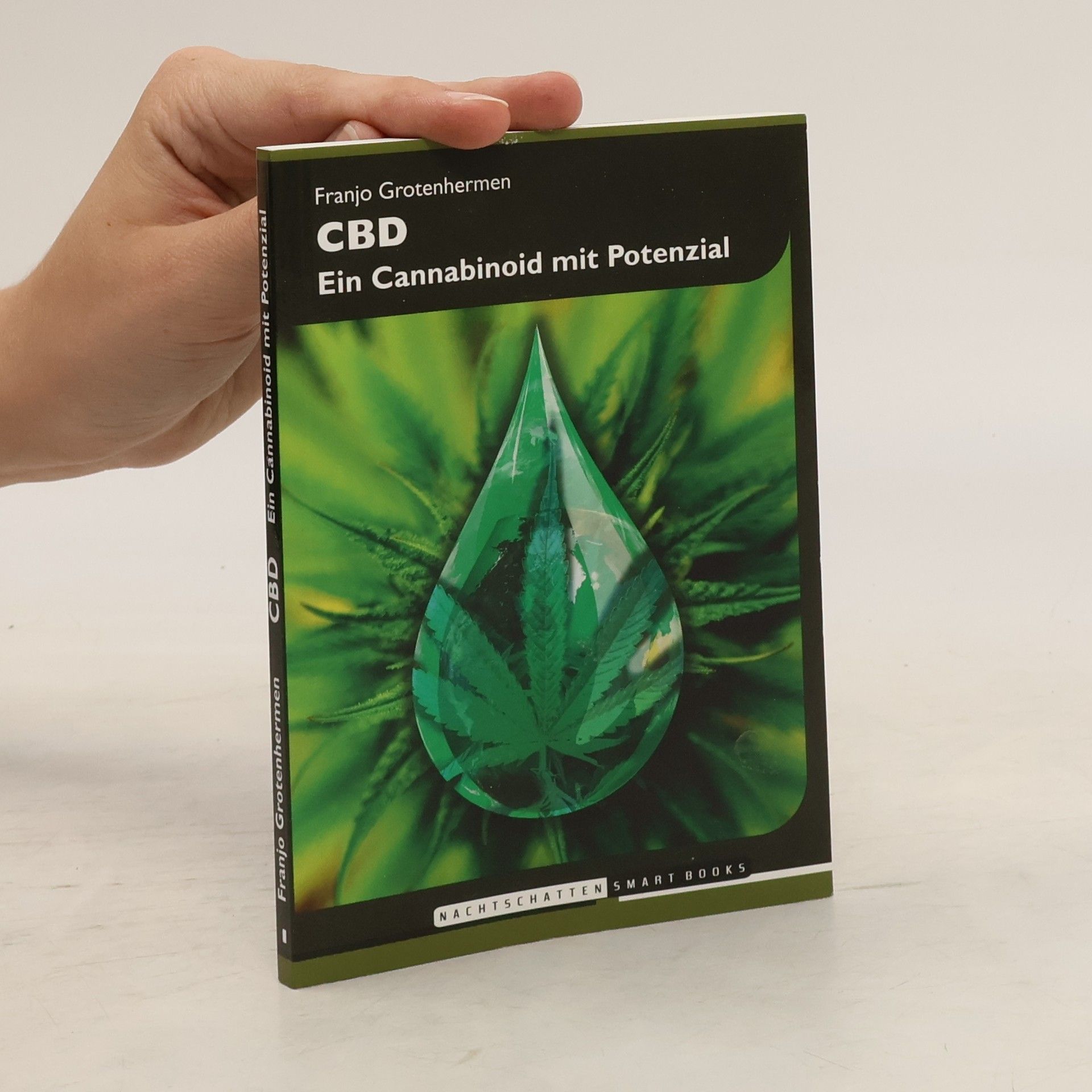 Franjo Grotenhermen CBD : ein Cannabinoid mit Potenzial