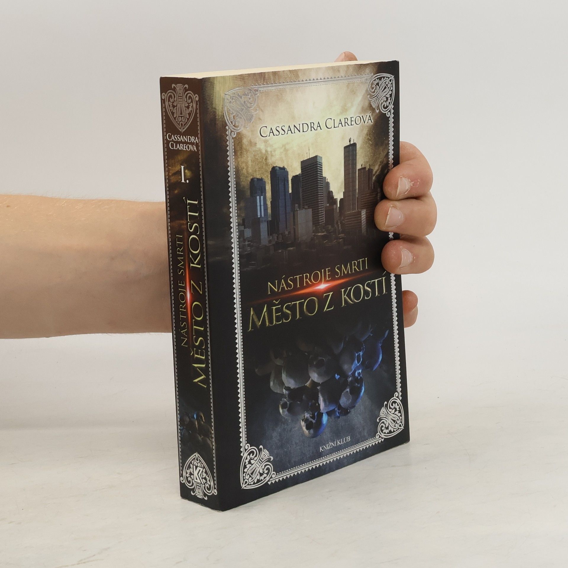 Cassandra Clare Nástroje smrti 1: Město z kostí