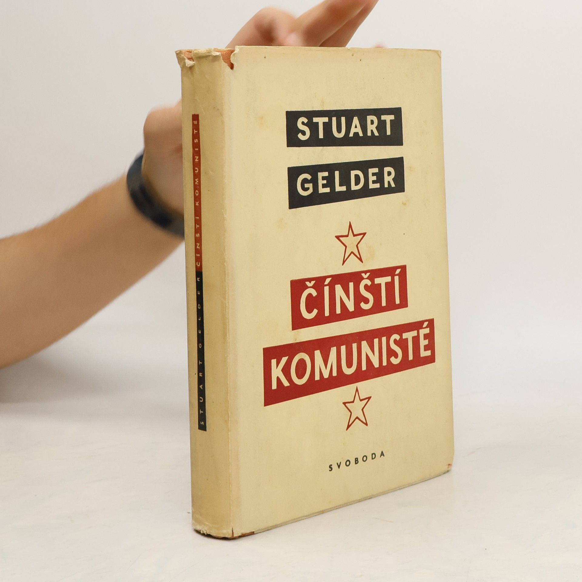 Stuart Gelder Čínští komunisté