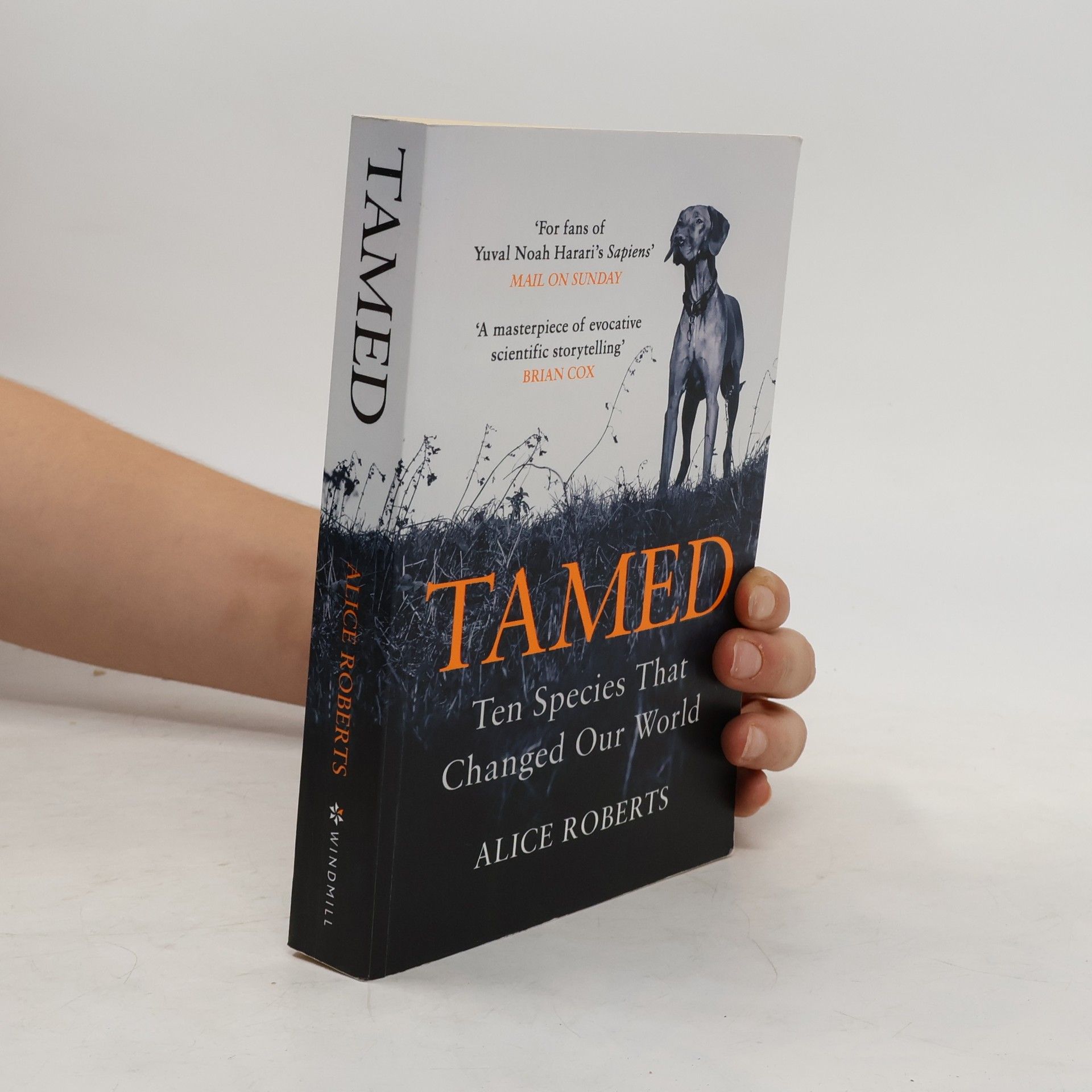 Alice Roberts Tamed: Ten Species That Changed Our World