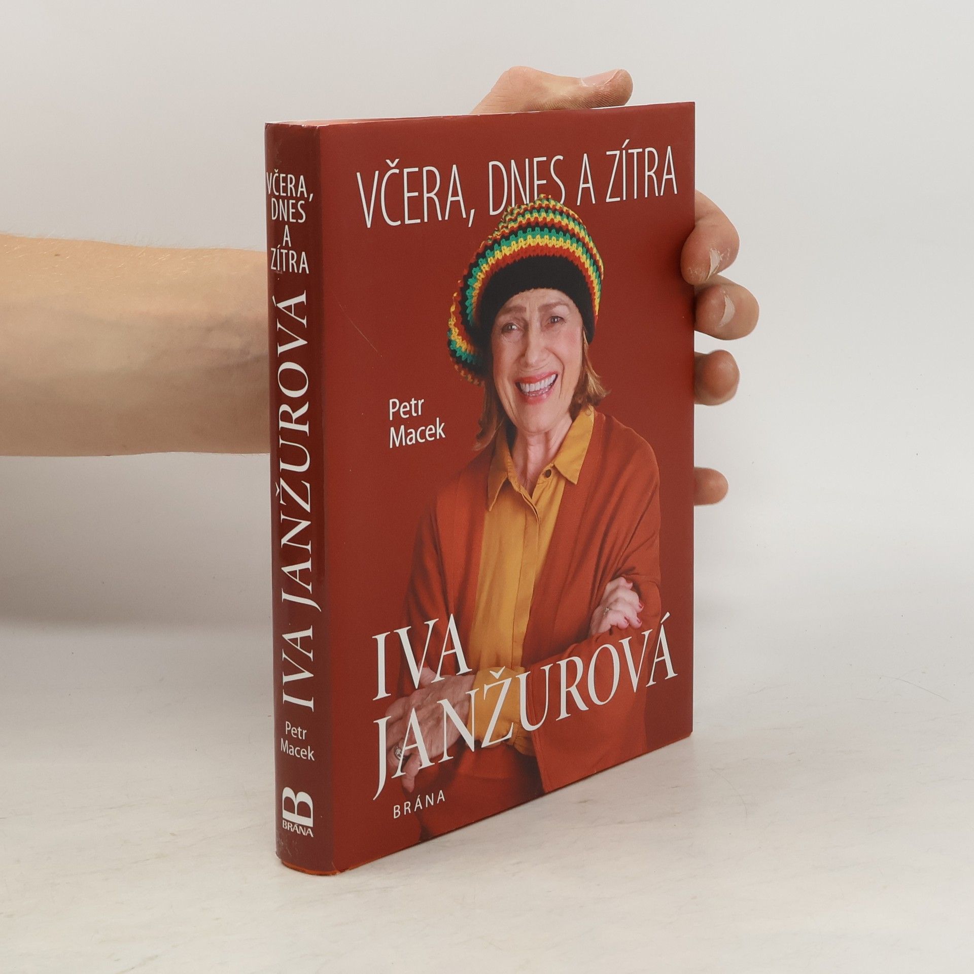 Petr Macek Iva Janžurová : včera, dnes a zítra