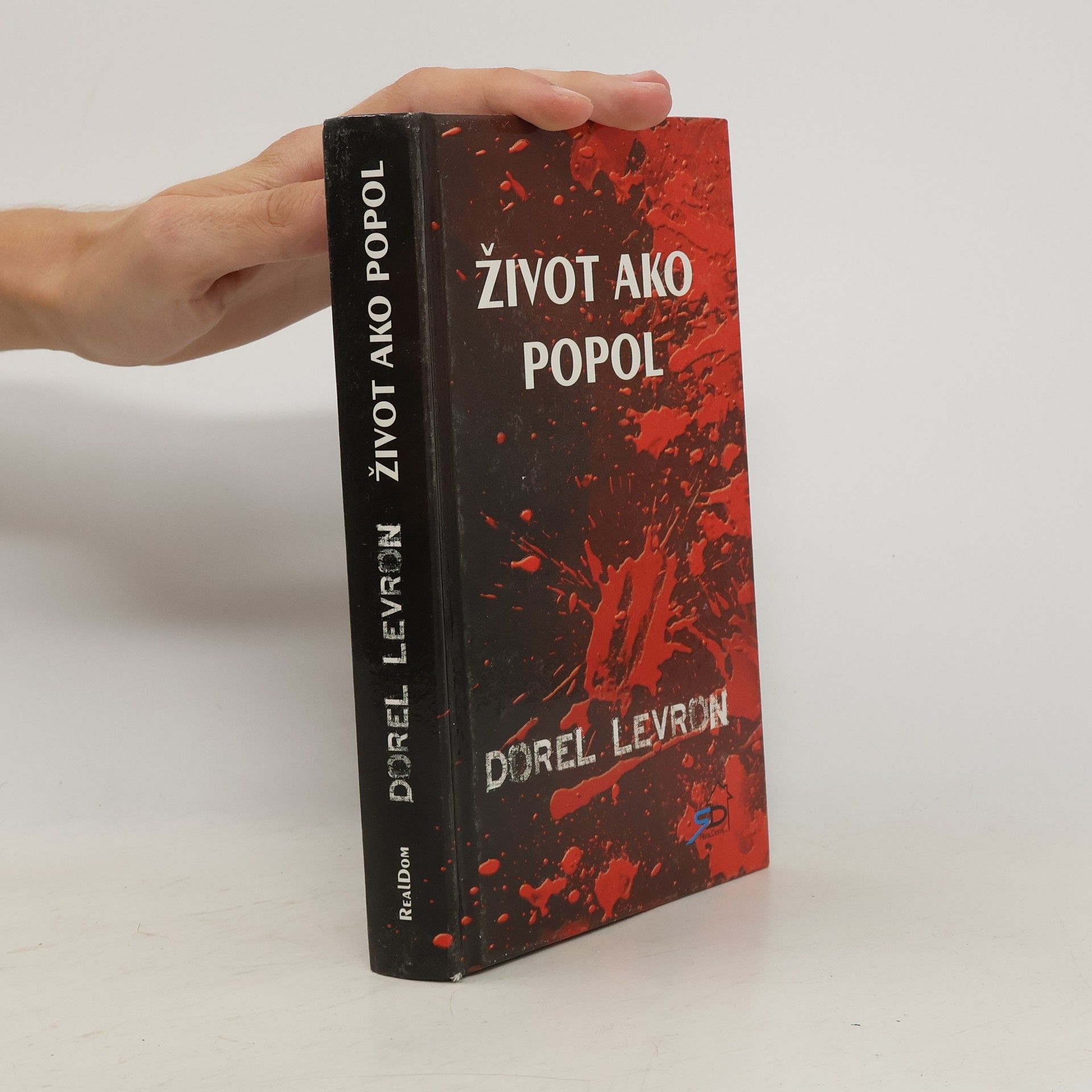 Dorel Levron Život ako popol