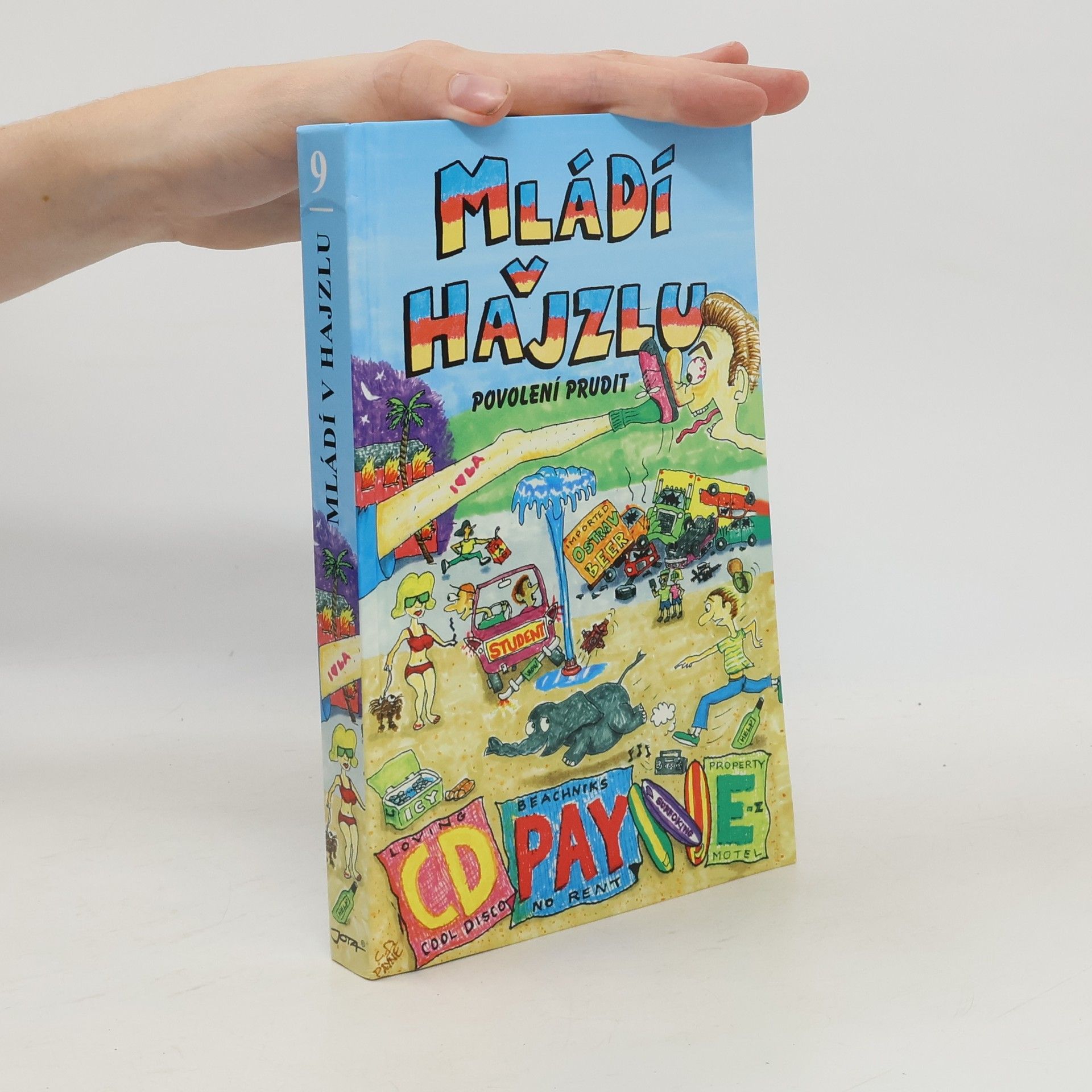 C. D. Payne Mládí v hajzlu: Povolení prudit