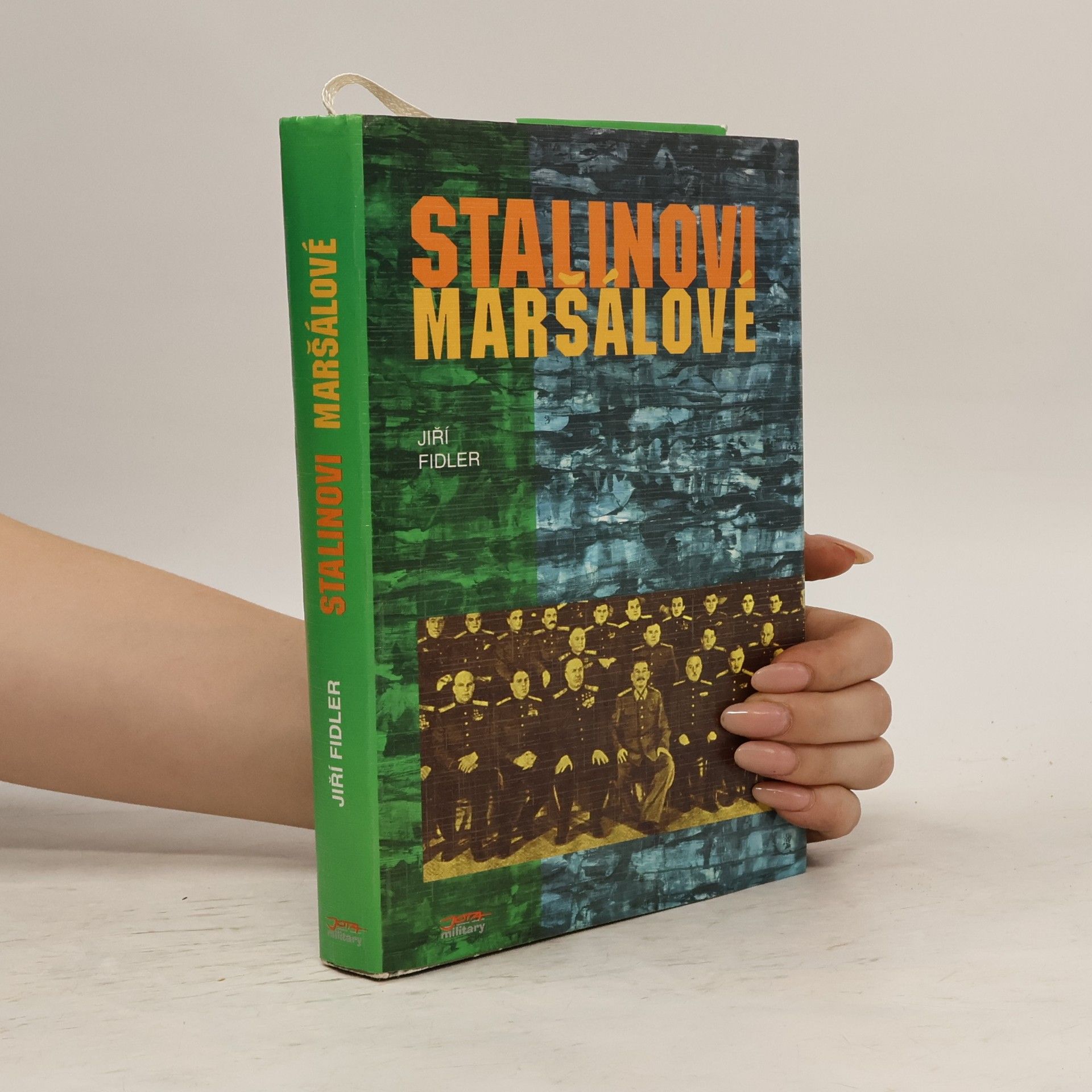 Jiří Fidler Stalinovi maršálové