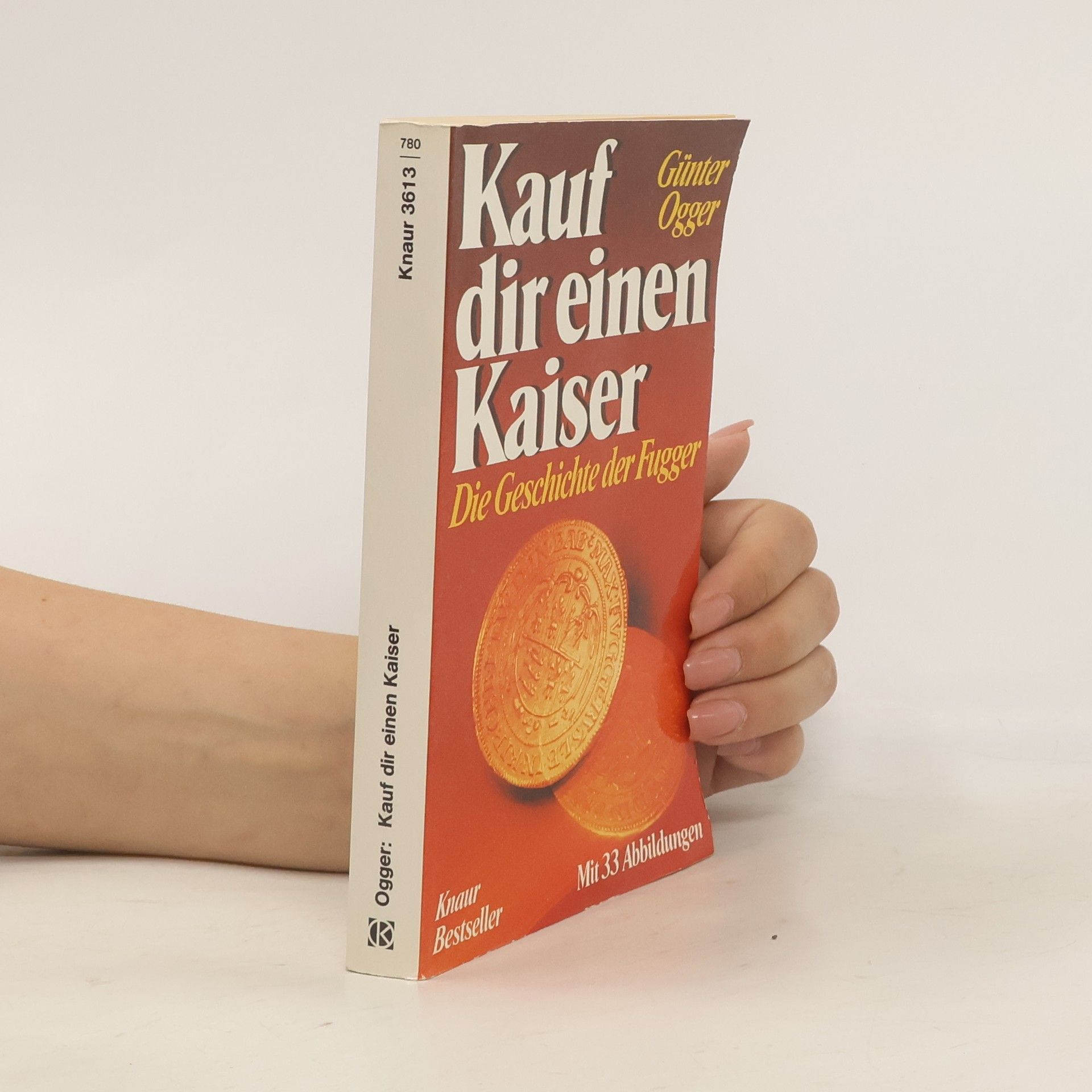Günter Ogger Kauf dir einen Kaiser